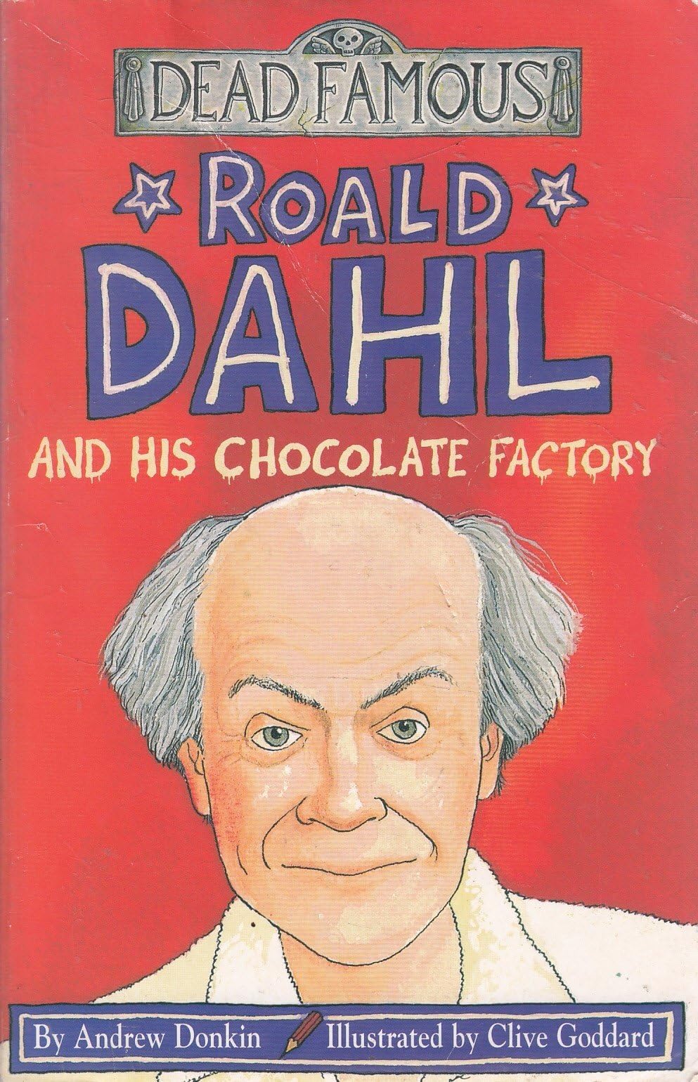 Roald Dahl and His Chocolate Factory Paperback – January 1, 2002
