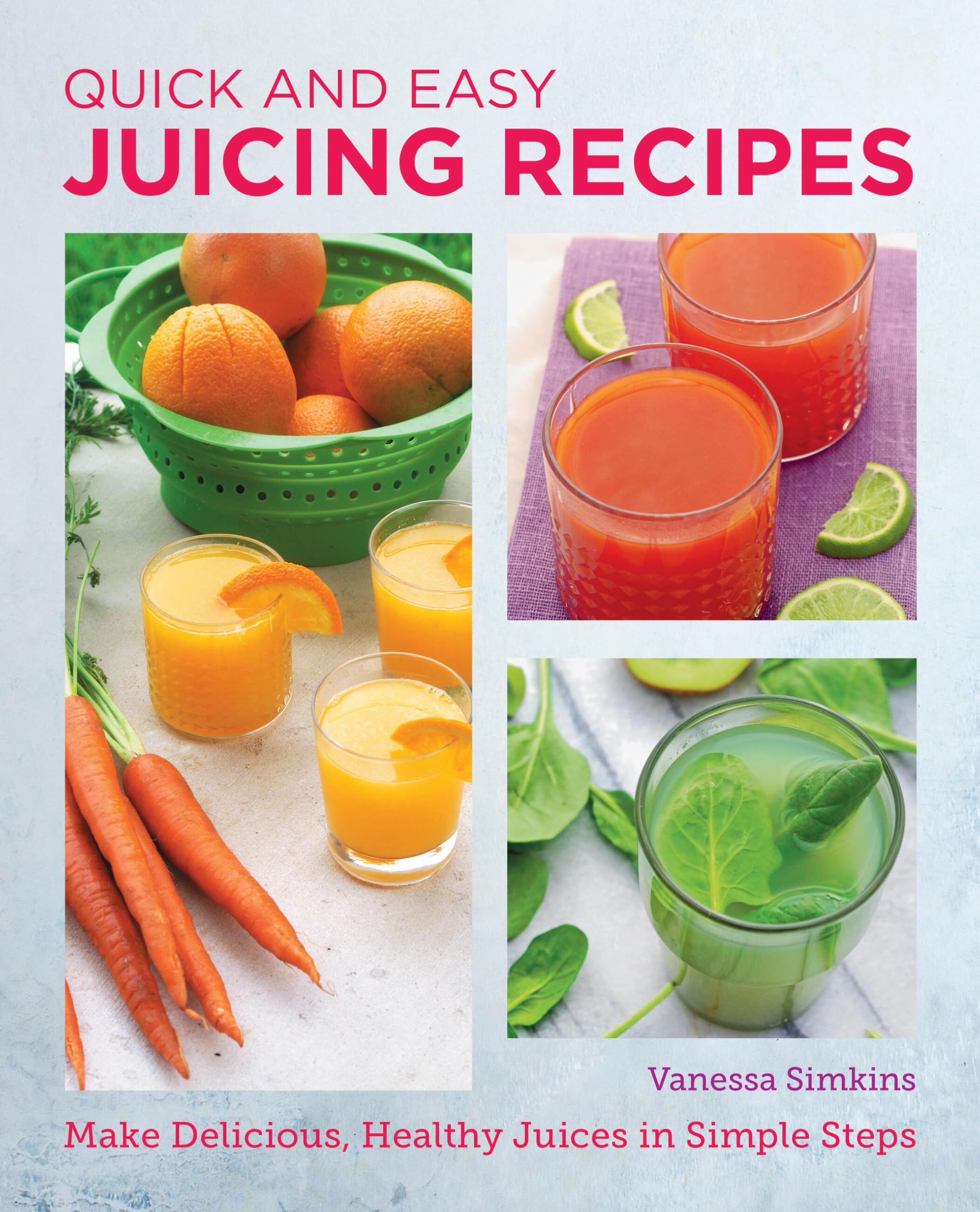 Quick and Easy Juicer Paperback – 27 June 2023