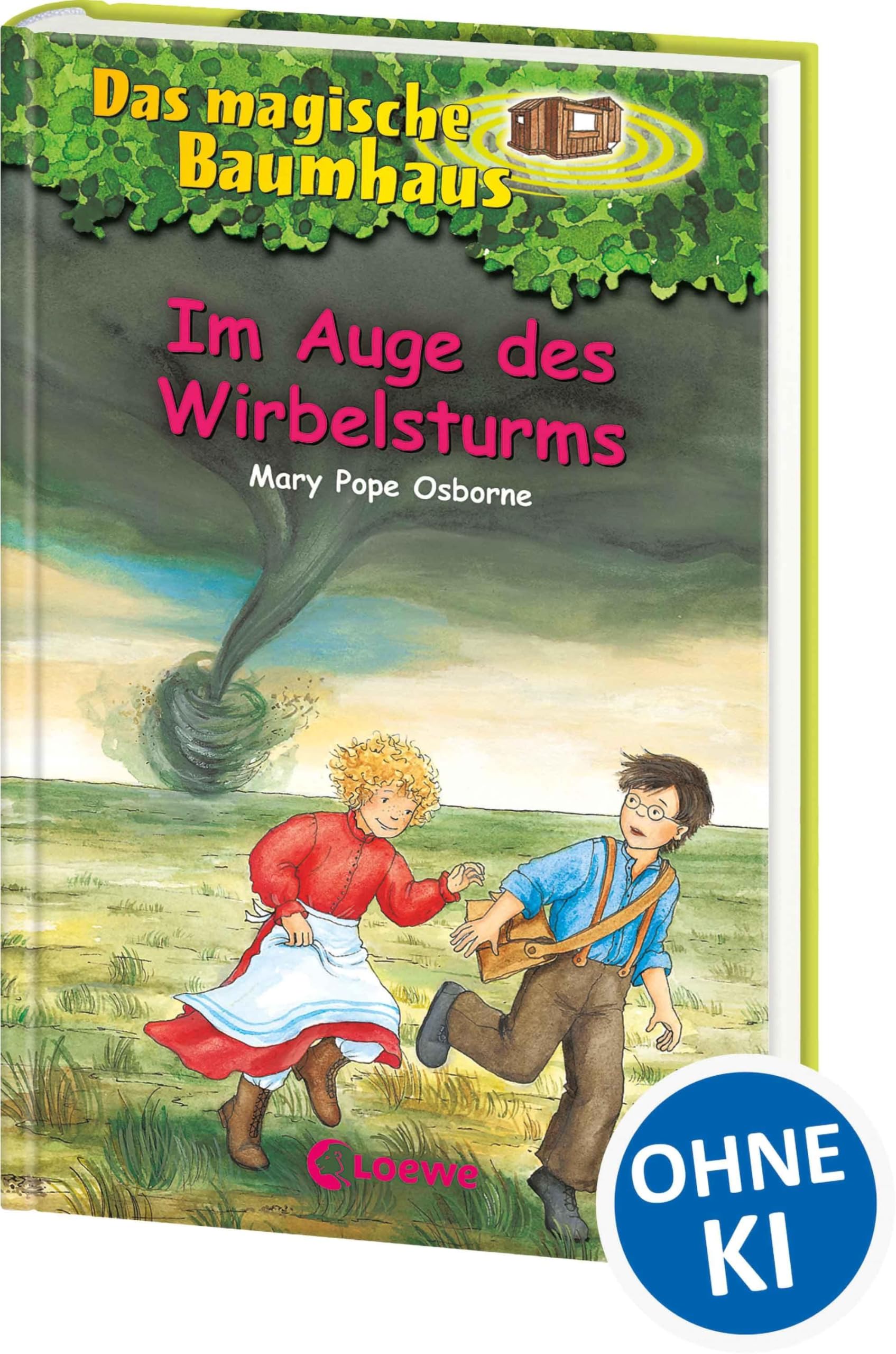 Im Auges des Wirbelsturms: Reise mit Anne und Philipp in die Prärie Nordamerikas! - Kinderbuchklassiker zum Vorlesen und Selberlesen ab 8 Jahren