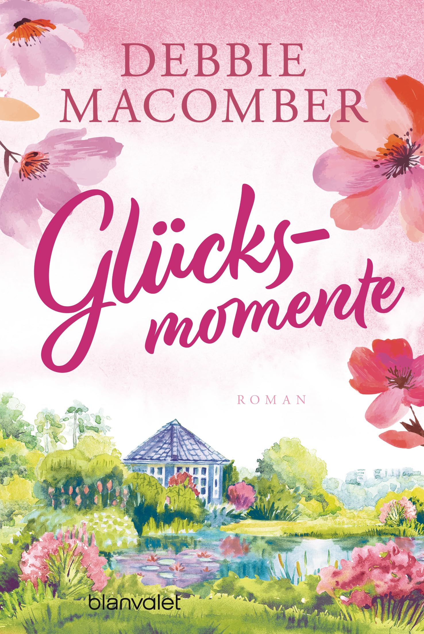 Glücksmomente: Roman - Ein berührender Feelgood-Roman über den Zauber zweiter Chancen!