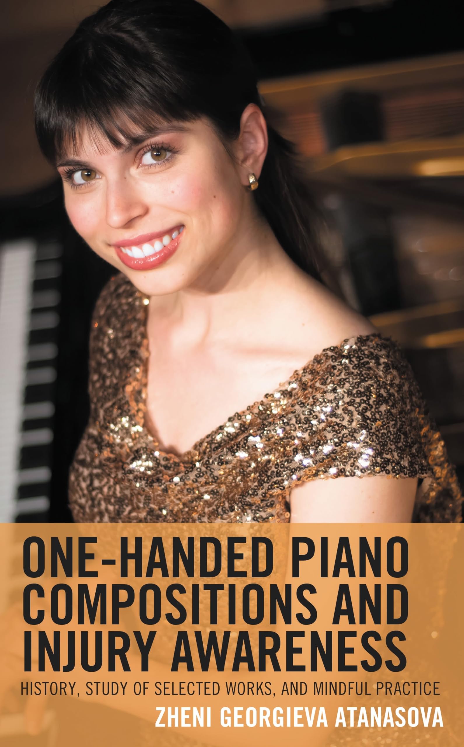 One-Handed Piano Compositions and Injury Awareness: History, Study of Selected Works, and Mindful Practice (English Edition)