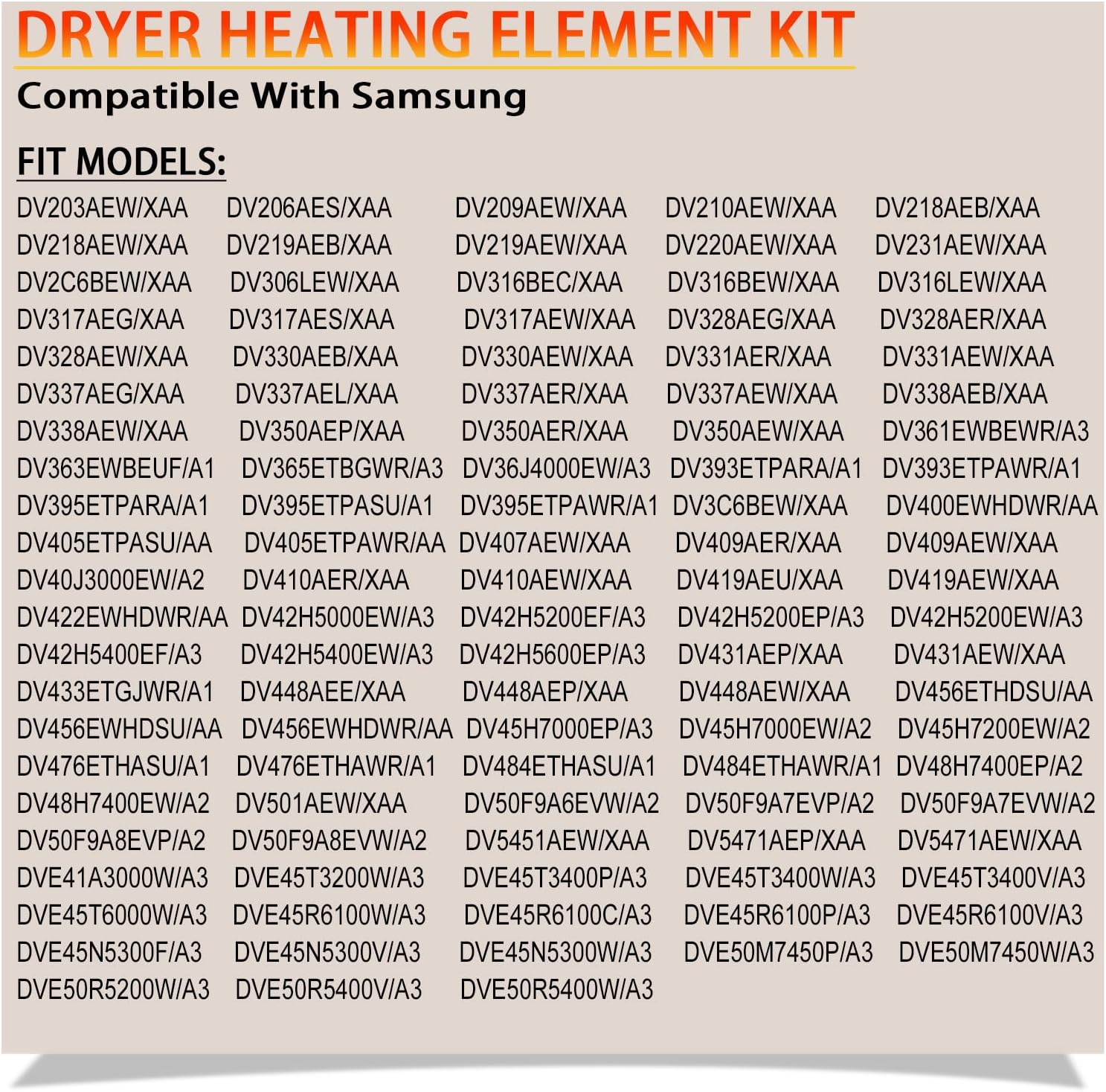 Dryer Heating Element Kit Compatible With Samsung DV330AEB/XAA DV350AEP/XAA DV350AER/XAA DV350AEW/XAA DV331AER/XAA DV331AEW/XAA DV330AEW/XAA DV337AEG/XAA DV337AER/XAA DV337AEL/XAA DV338AEW/XAA
