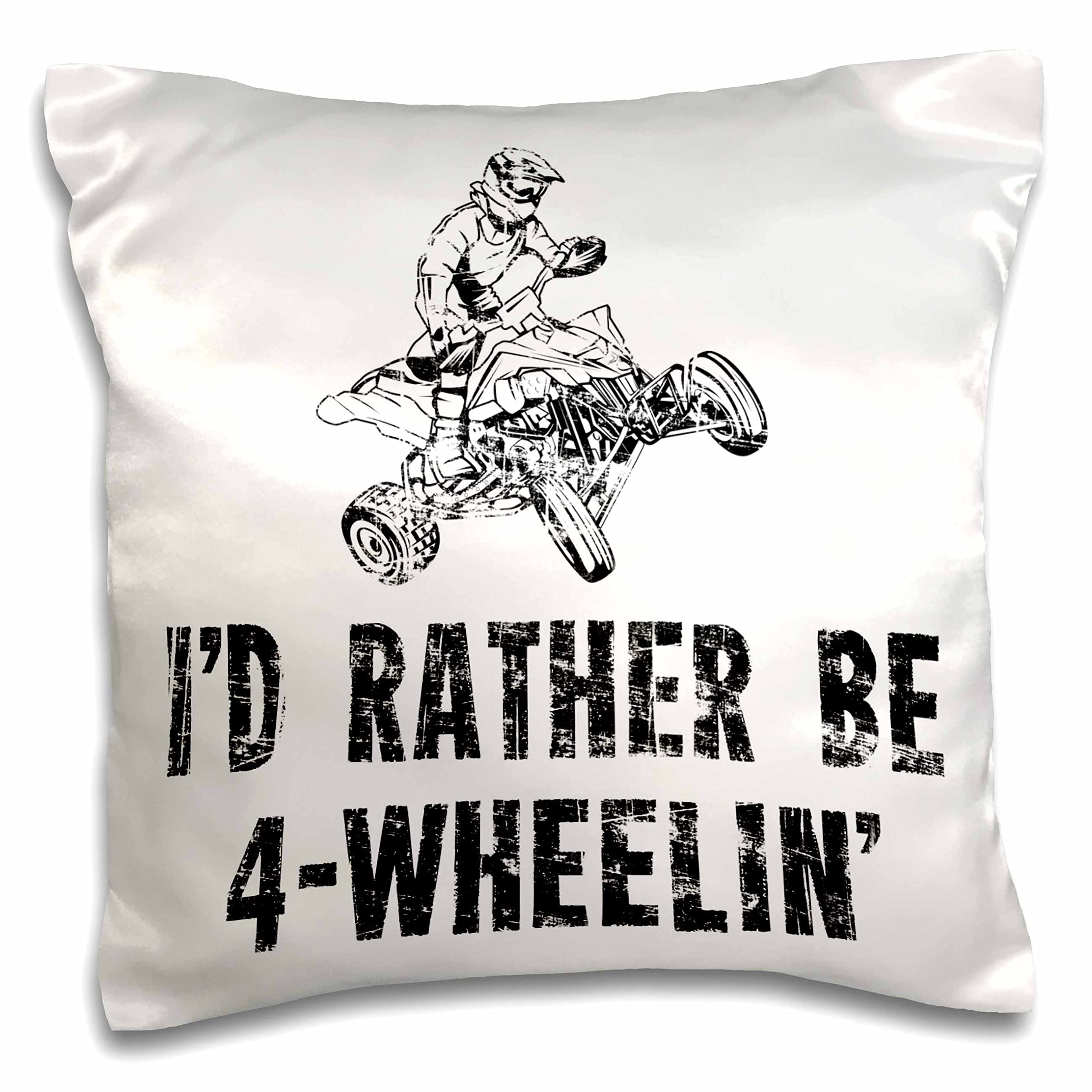 3dRose Carsten Reisinger-Illustrations-Id Rather be Four Wheelin Cool ATV Design (pc-282683-1) Pillow Case, White