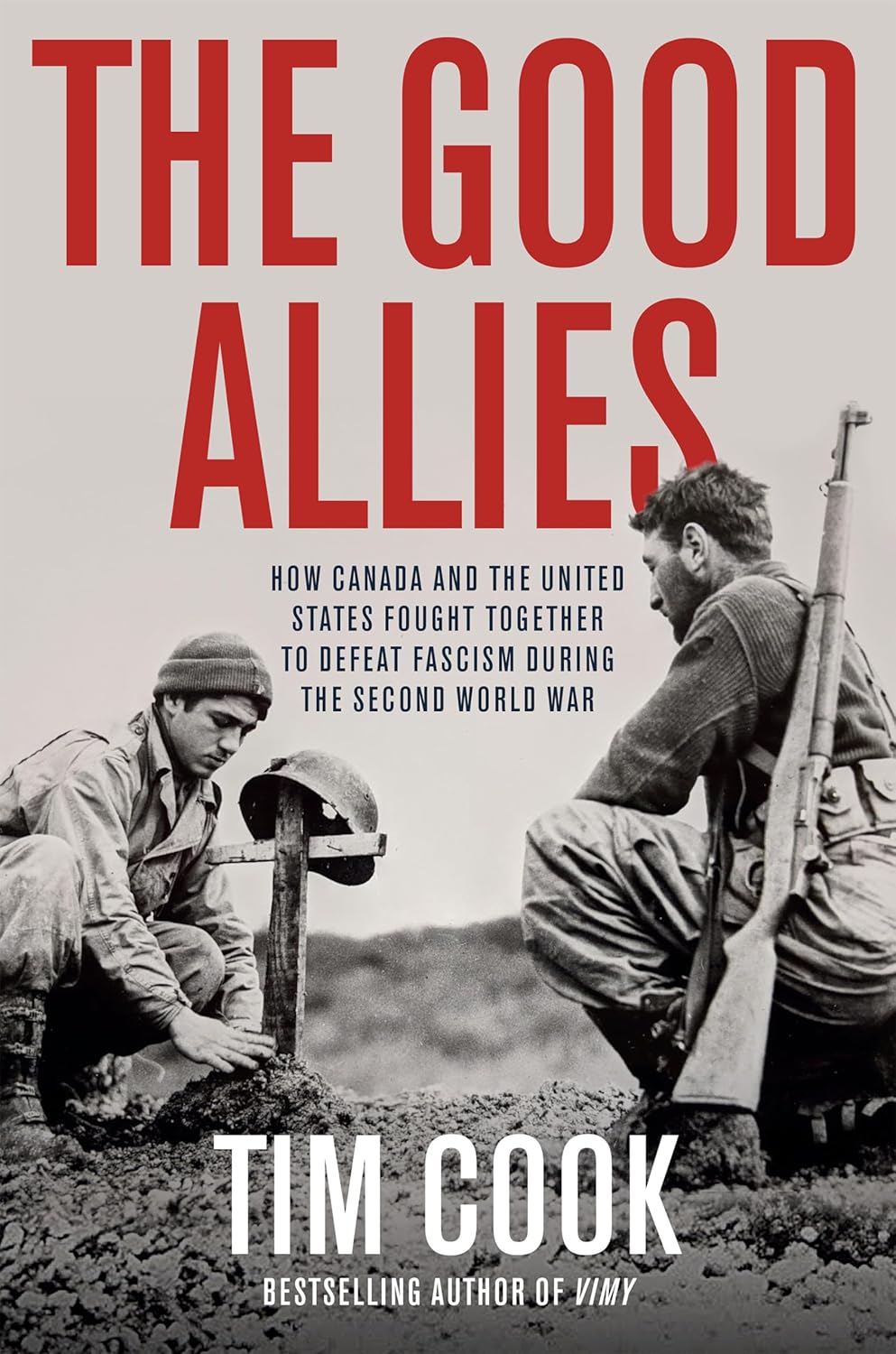How Canada and the United States Fought Together to Defeat Fascism during the Second World War