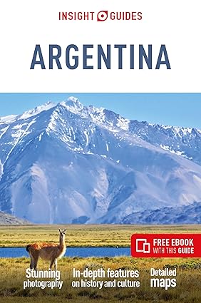 Insight Guides Argentina: Travel Guide with eBook-Wow! eBook