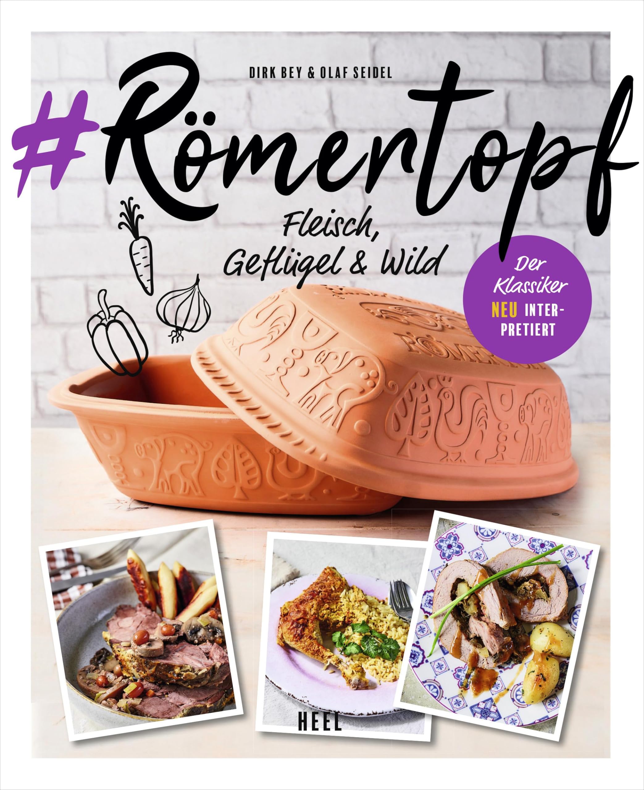 Römertopf Buch – Offizielle Sammlung: All-in-one-Küche, One-Pot-Gerichte, Backblech-Rezepte