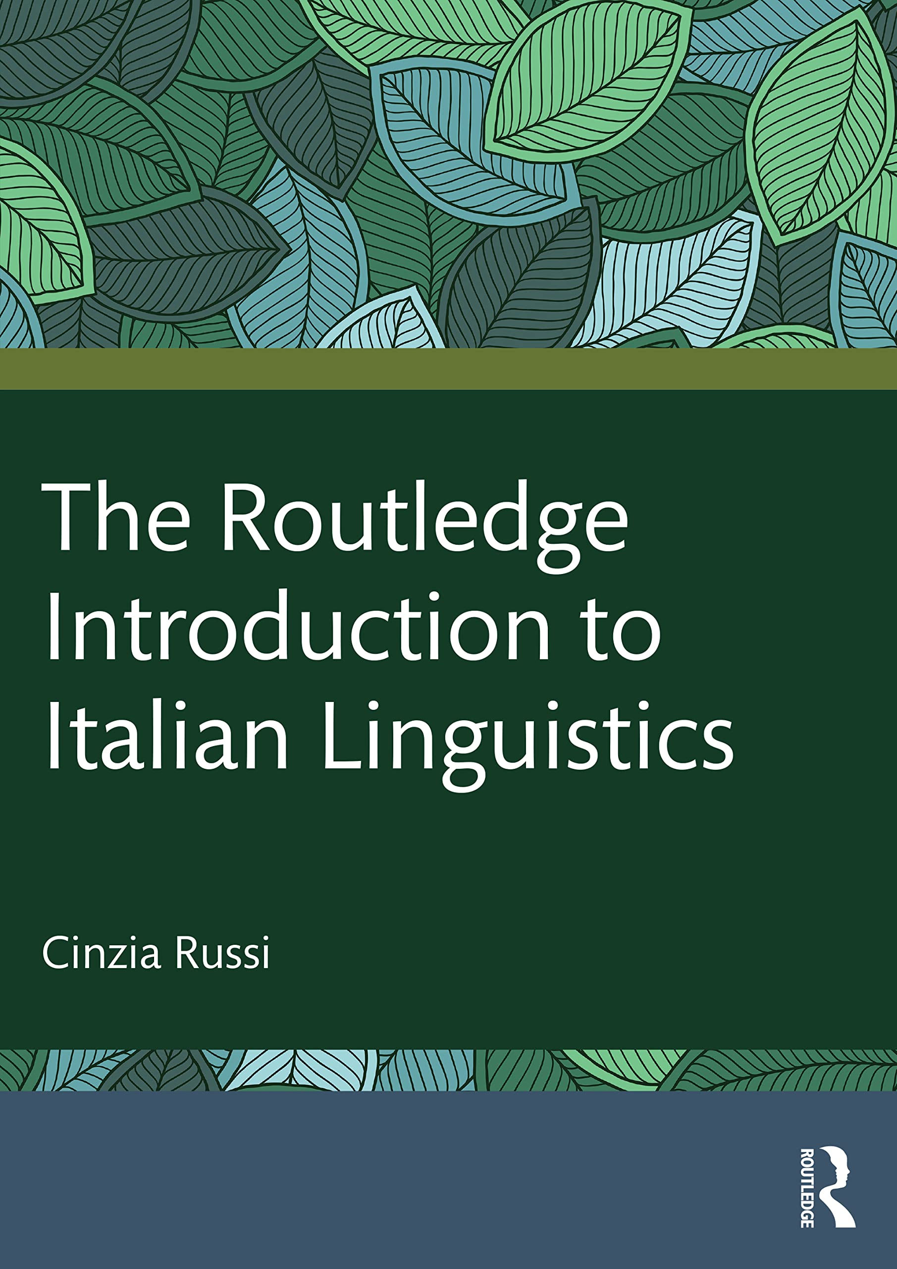 The Routledge Introduction to Italian Linguistics by Cinzia R... - 9780367523459