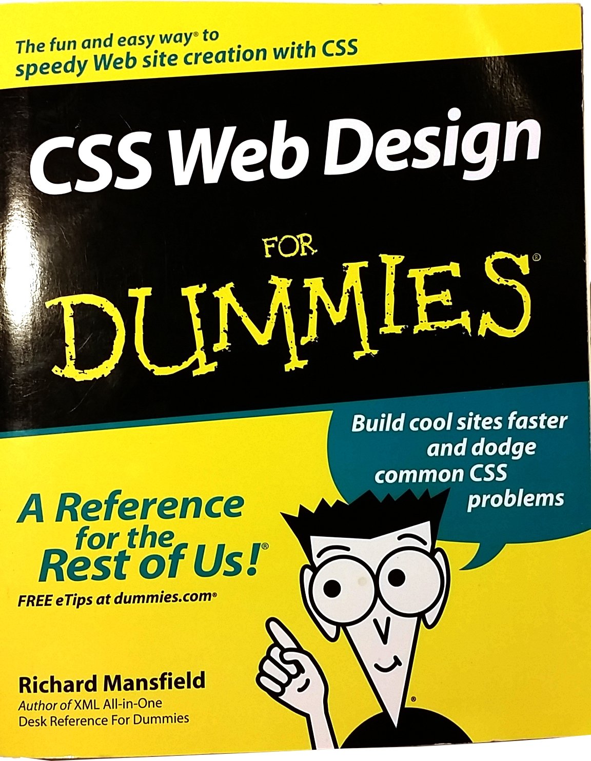CSS Web Design For Dummies (For Dummies Series)