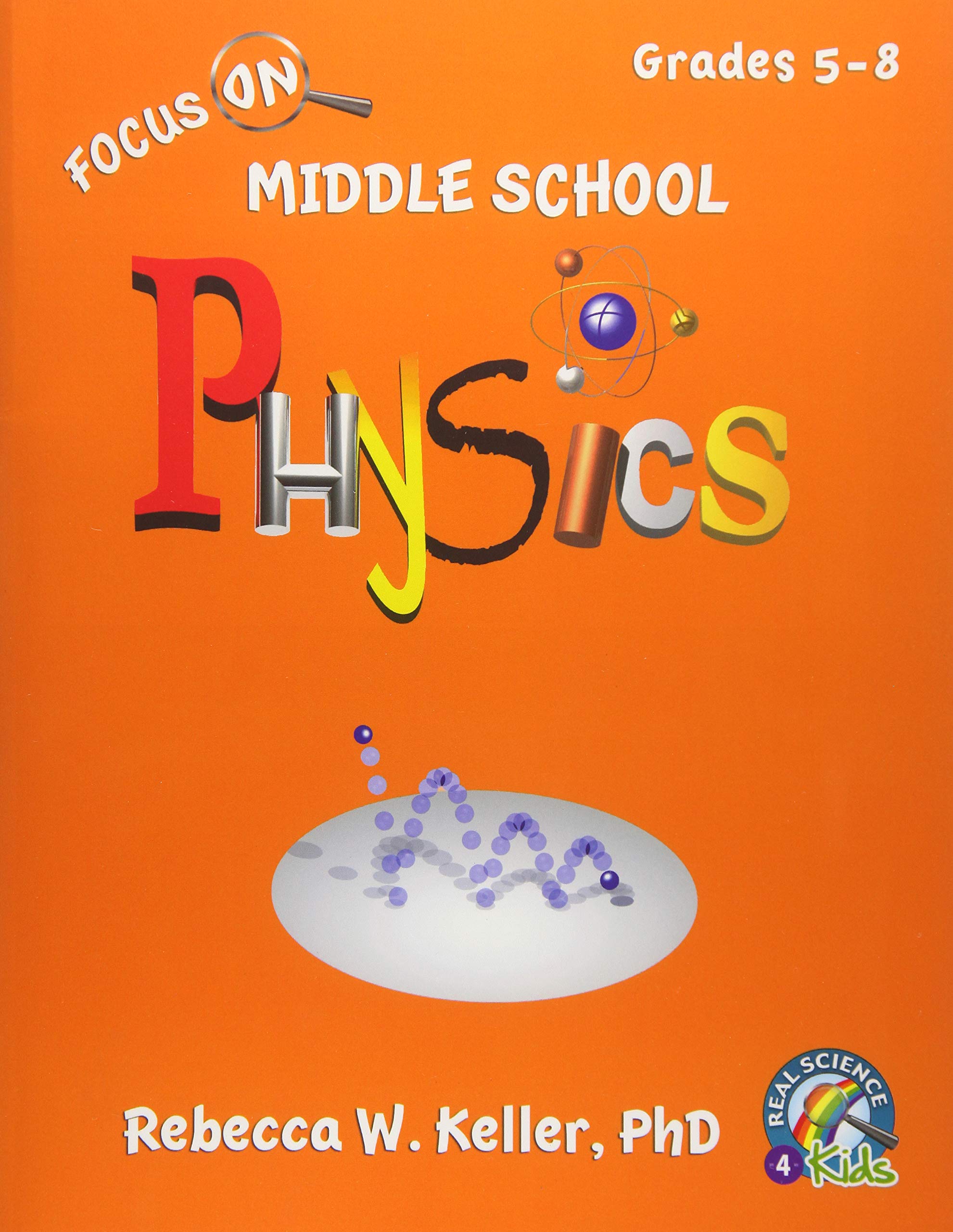 Focus On Middle School Physics Student Textbook (softcover)
