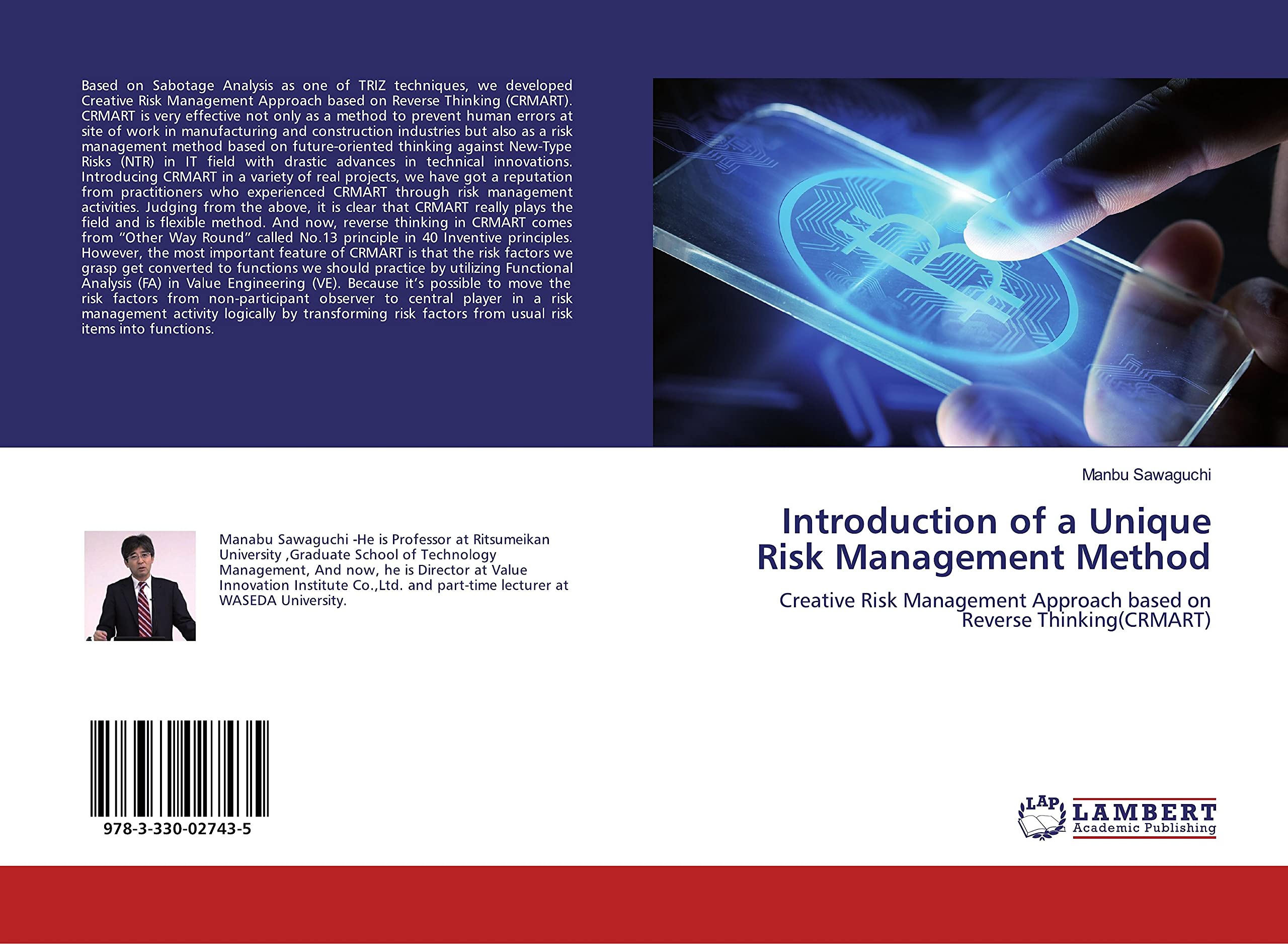 Introduction of a Unique Risk Management Method