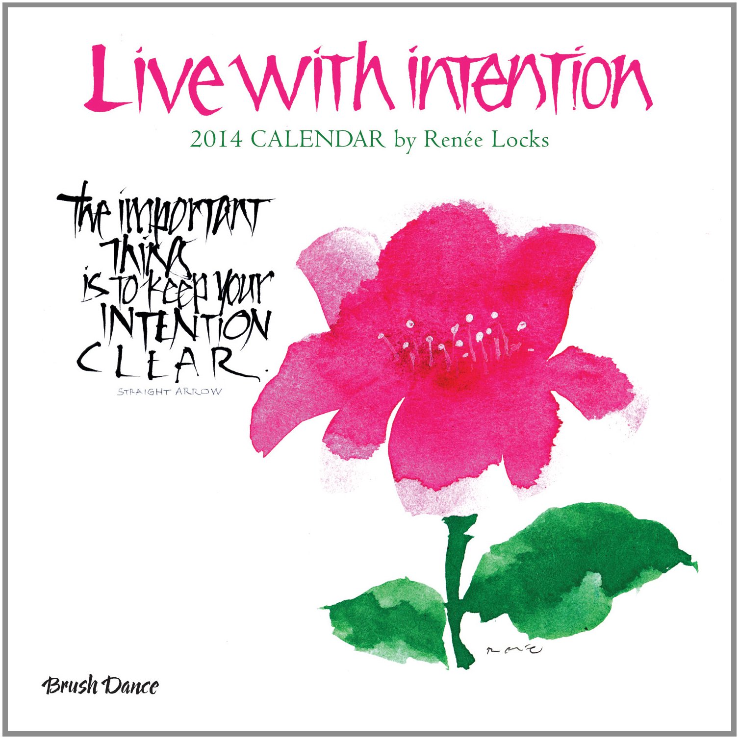 2014 Live With Intention Wall Calendar Calendar – Wall Calendar, June 3, 2013