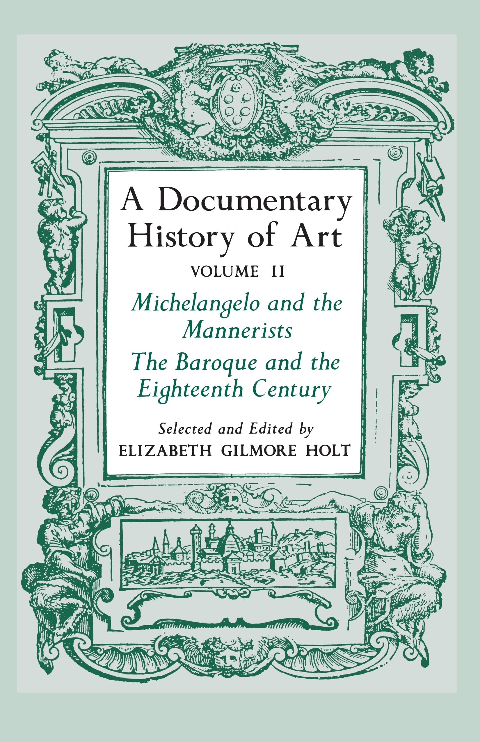A Documentary History of Art, Vol. 2