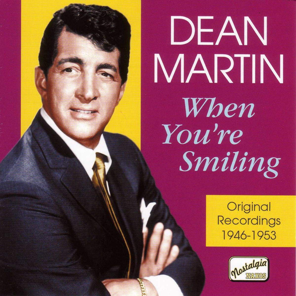 MARTIN, Dean: When You're Smiling