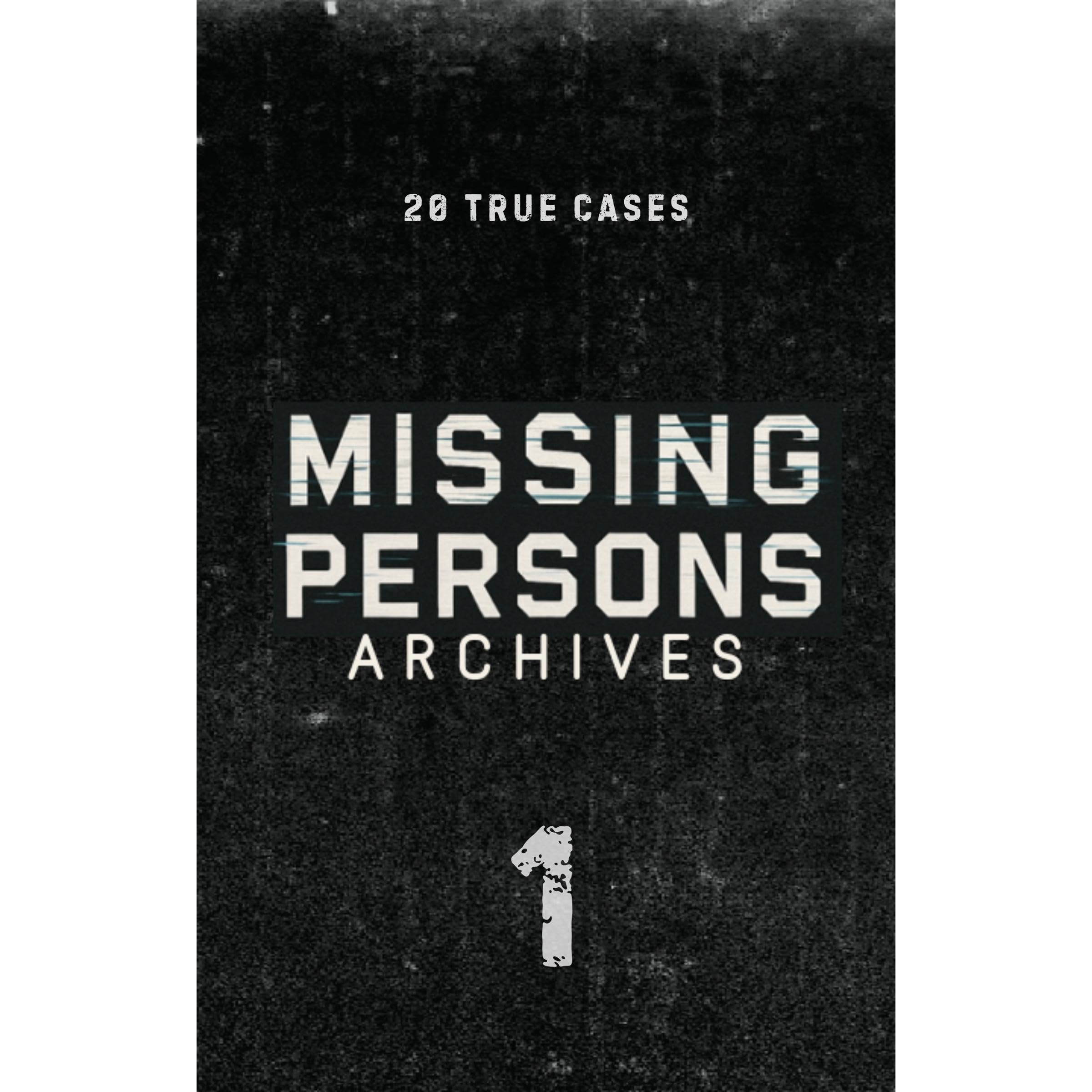 Missing Persons Archives