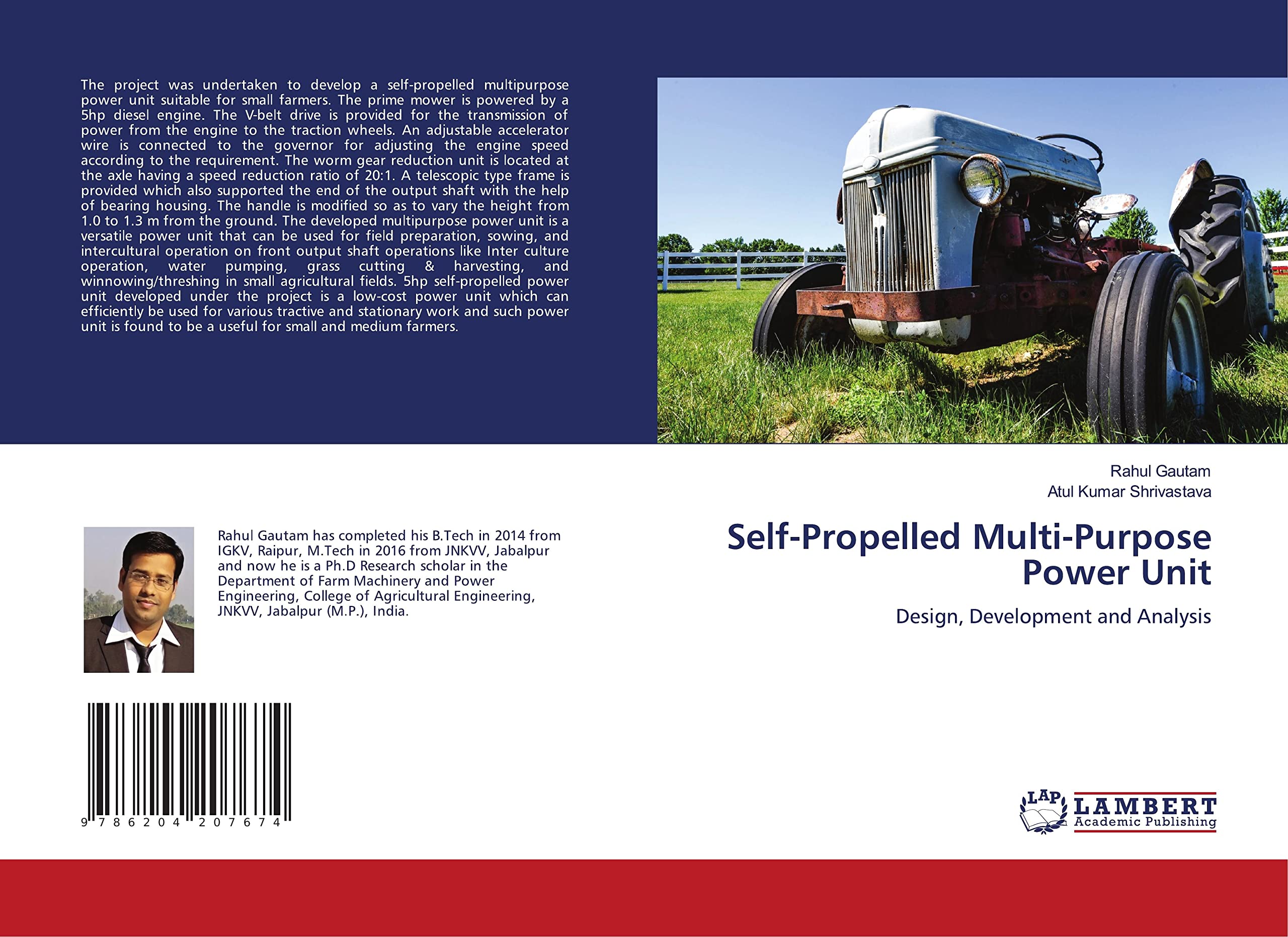 Self-Propelled Multi-Purpose Power Unit: Design, Development and Analysis