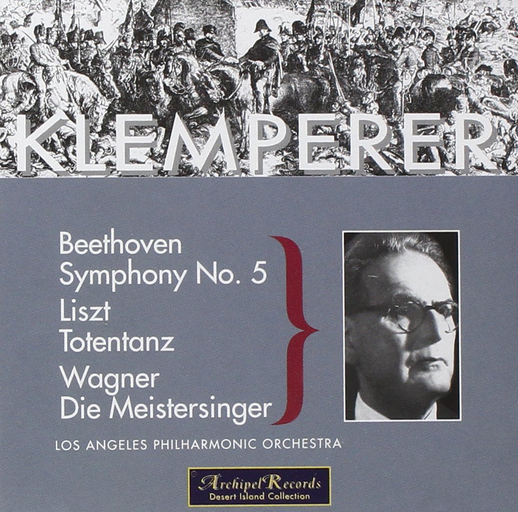Beethoven: Symphony No. 5 / Liszt: Totentanz / Wagner: Meistersinger, Overture