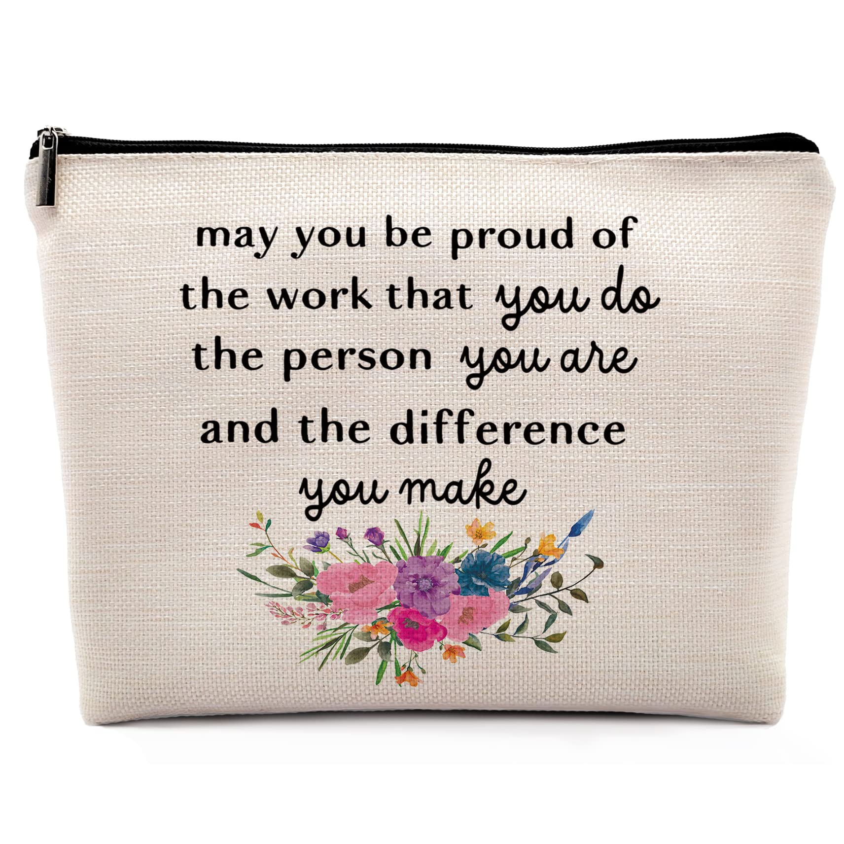 Dwept May You Be Proud of the Work You Do Makeup Cosmetic Bag,Thank You Gifts for Women Linen Makeup Travel Toiletry Bag,Appreciation Cosmetic Bag