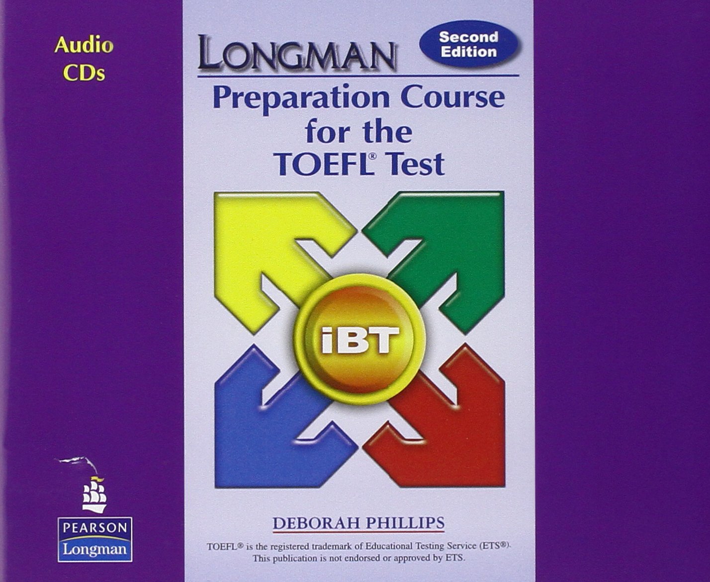 Longman Preparation Course for the TOEFL Test: iBT: Audio CDs Phillips, Deborah