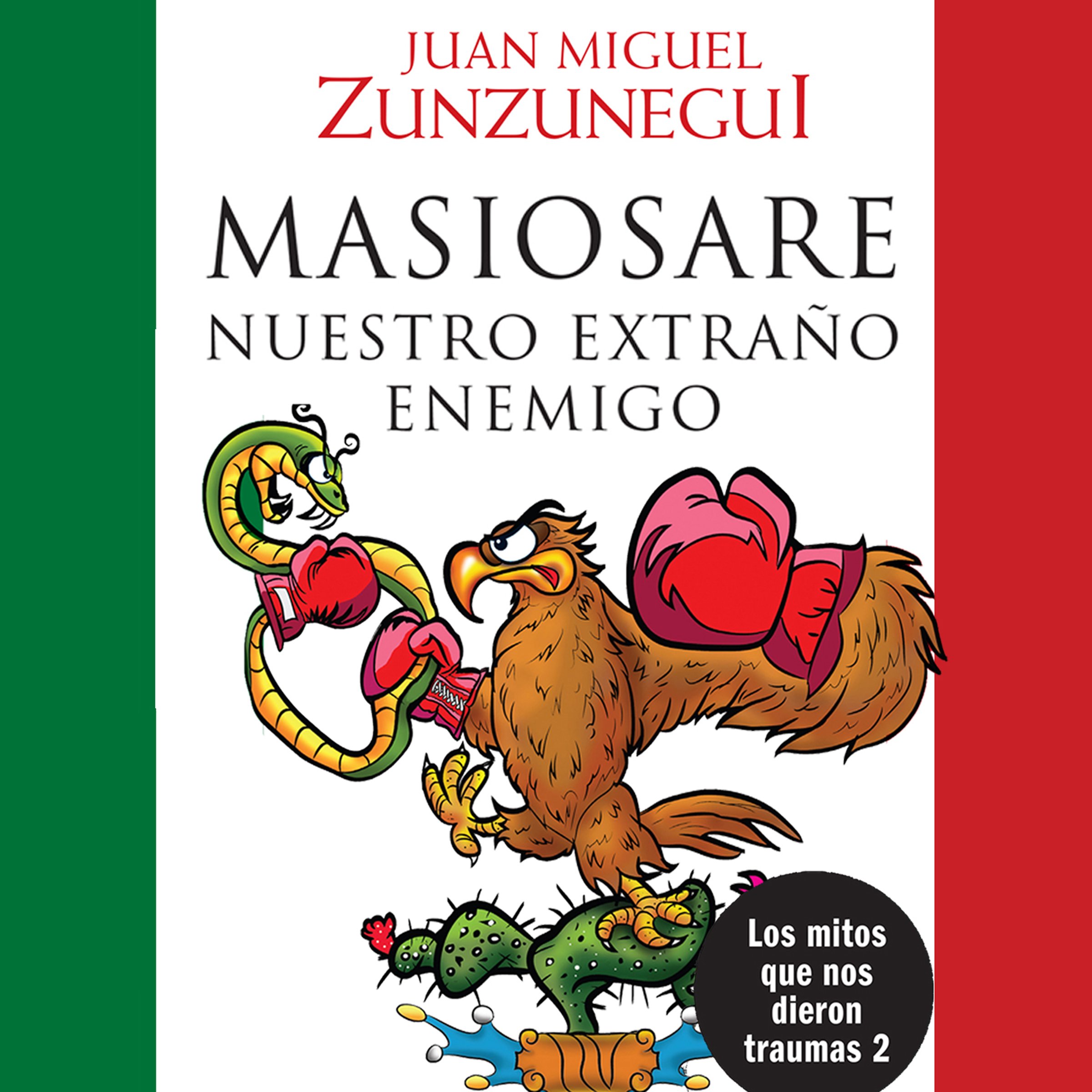 Cover art for Masiosare, nuestro extraño enemigo [Masiosare, Our Strange Enemy]
