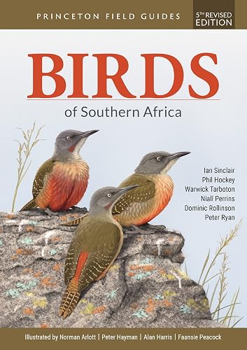 Birds of Southern Africa: Fifth Revised Edition Birds of Southern Africa: Fifth Revised Edition