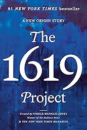 The 1619 Project: A New Origin Story