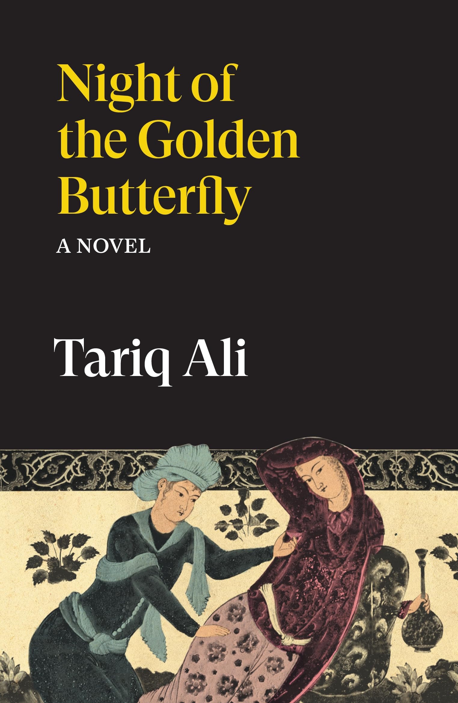 Night of the Golden Butterfly: A Novel (The Islam Quintet)