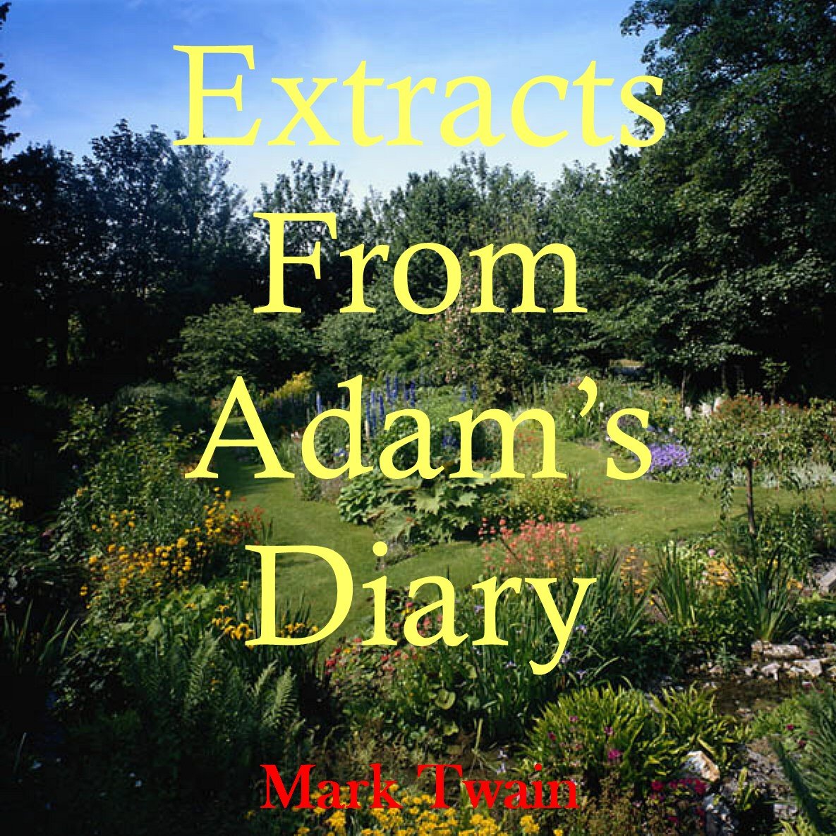 Extracts from Adam's Diary Twain, Mark Books