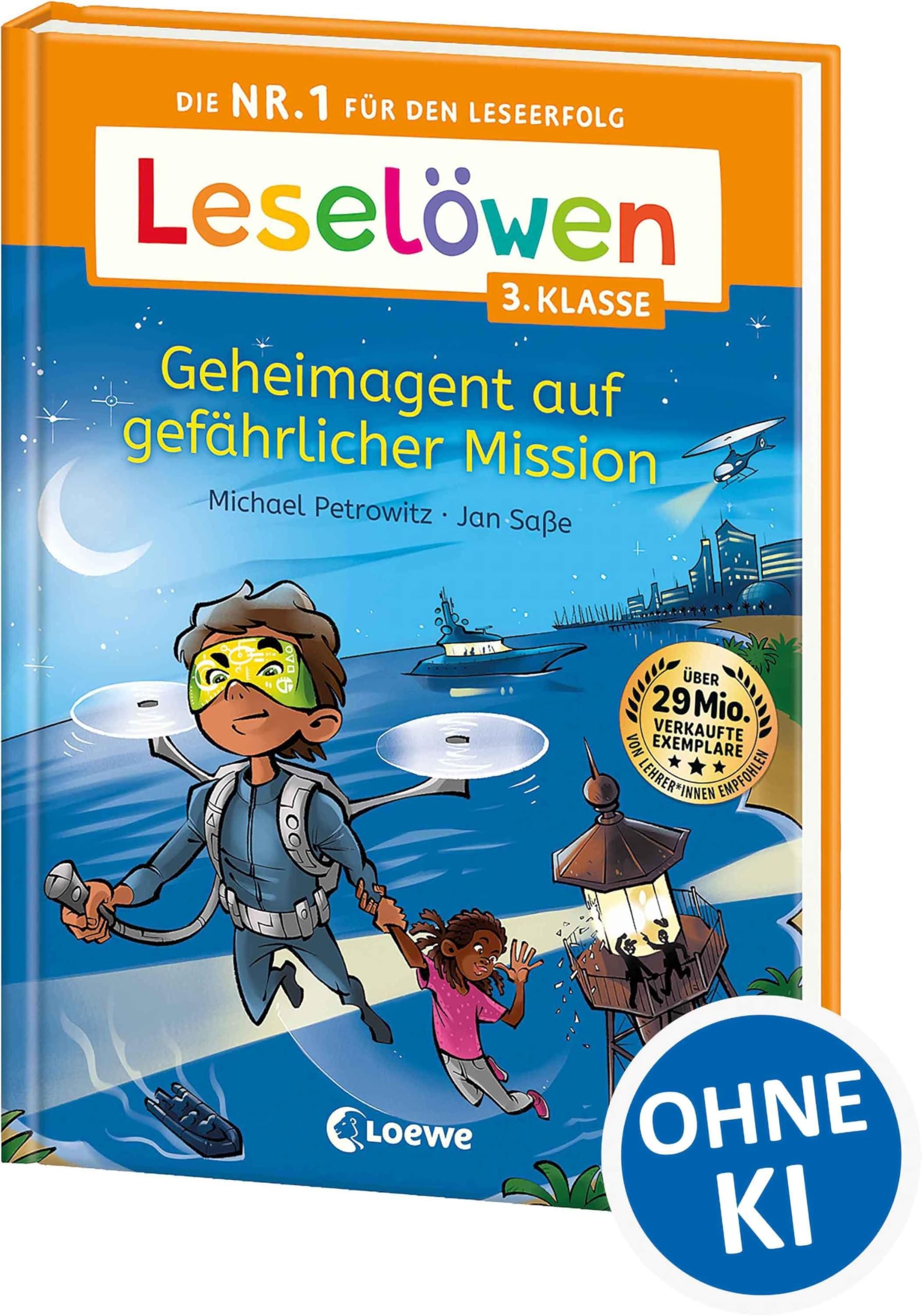 Leselöwen 3. Klasse - Geheimagent auf gefährlicher Mission: Die Nr. 1 für den Leseerfolg - Mit Leselernschrift ABeZeh - Lesespaß für Kinder ab 8 Jahren