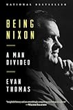 Being Nixon&colon; A Man Divided