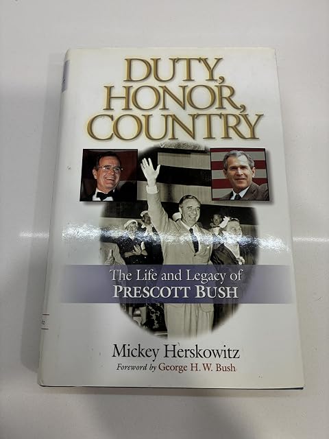 Portada de Duty, Honor, Country: The Life and Legacy of Prescott Bush