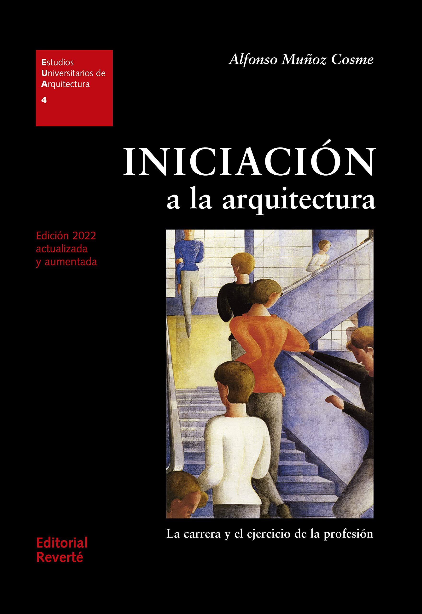 Iniciación a la arquitectura (Estudios Universitarios de Arquitectura (EUA))