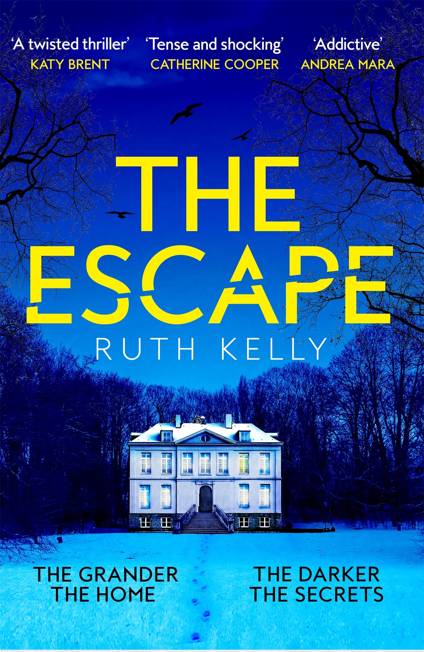The Escape: A Chilling, Gripping Winter Thriller And Richard & Judy Book Club Pick (English Edition)