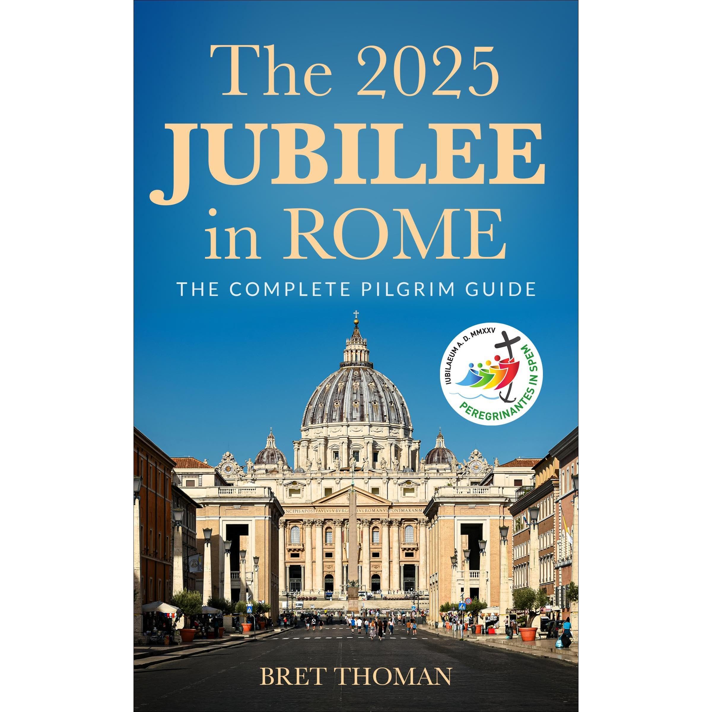 The 2025 Jubilee in Rome