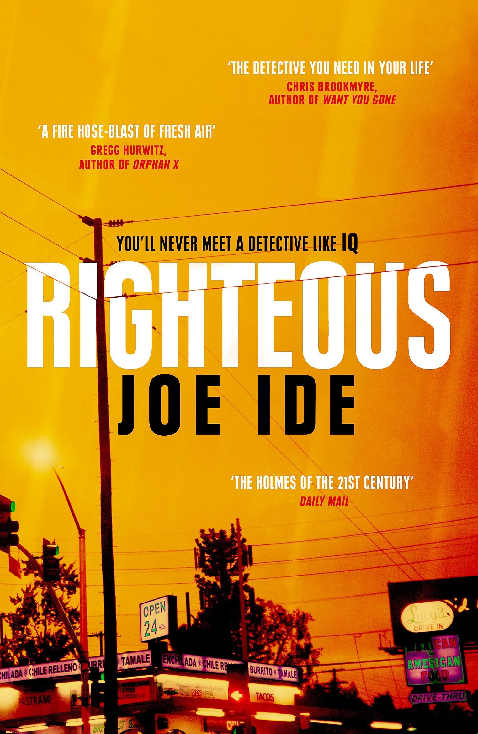 Righteous An IQ novel by Joe Ide (Paperback Book)