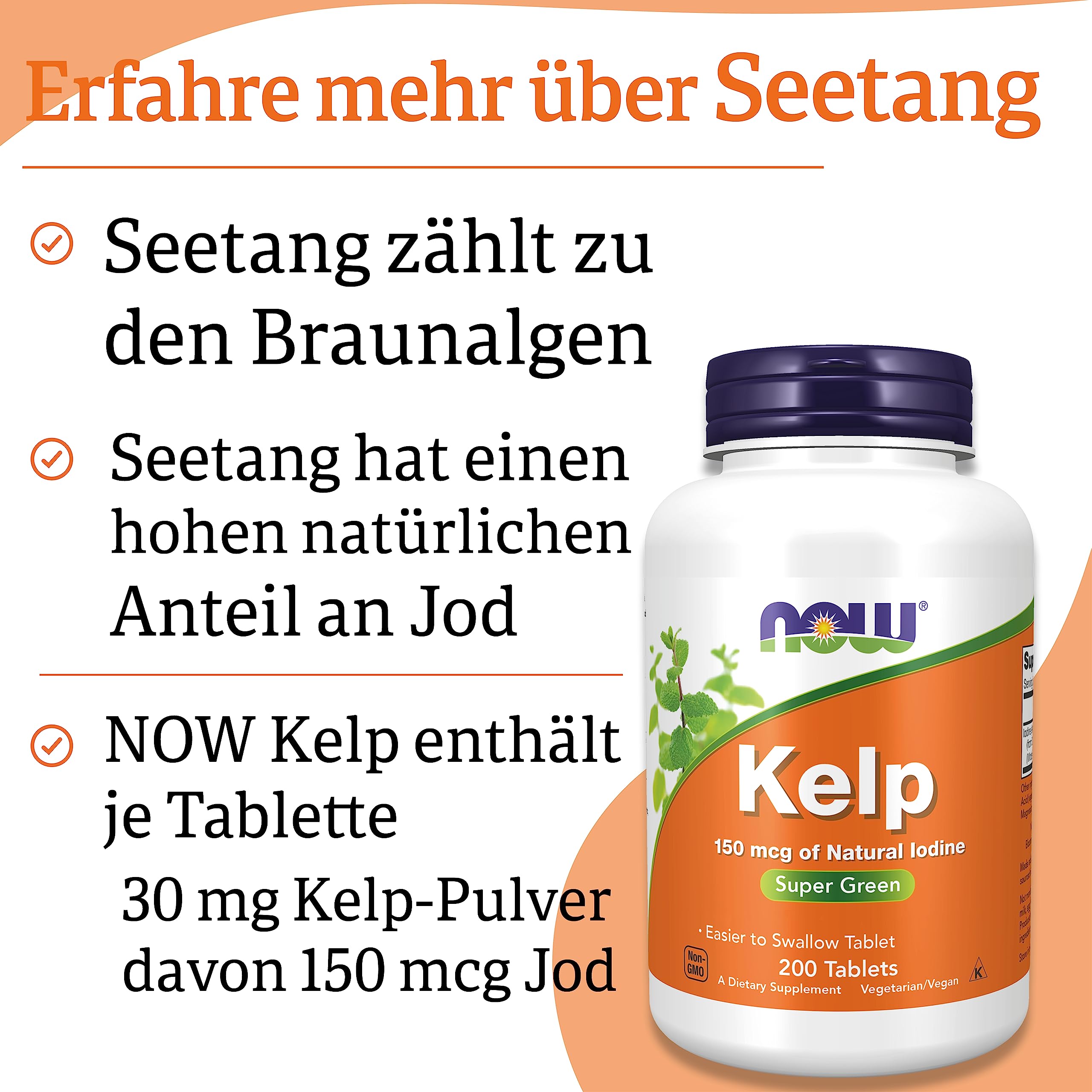 Now Foods, Kelp (Seetang), 150mcg, 200 Tabletten, Laborgeprüft, Natürliches Jod, Sojafrei, Glutenfrei, Vegetarisch