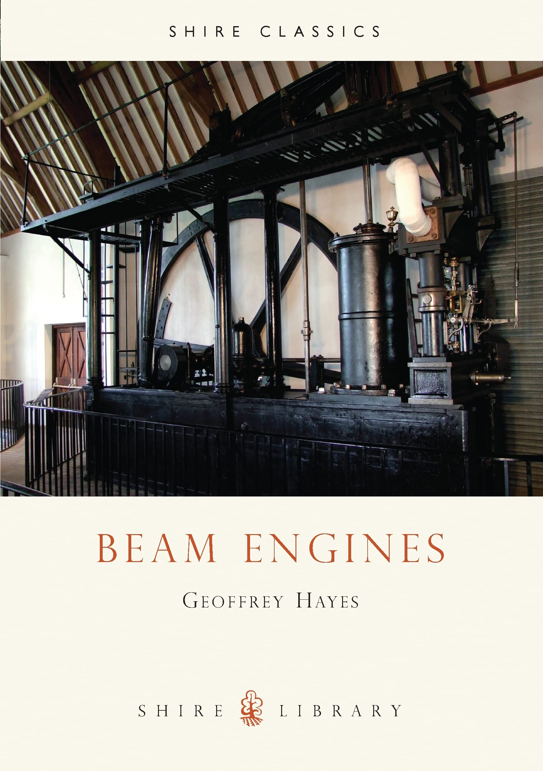 Beam Engines: 41 (Shire Library)