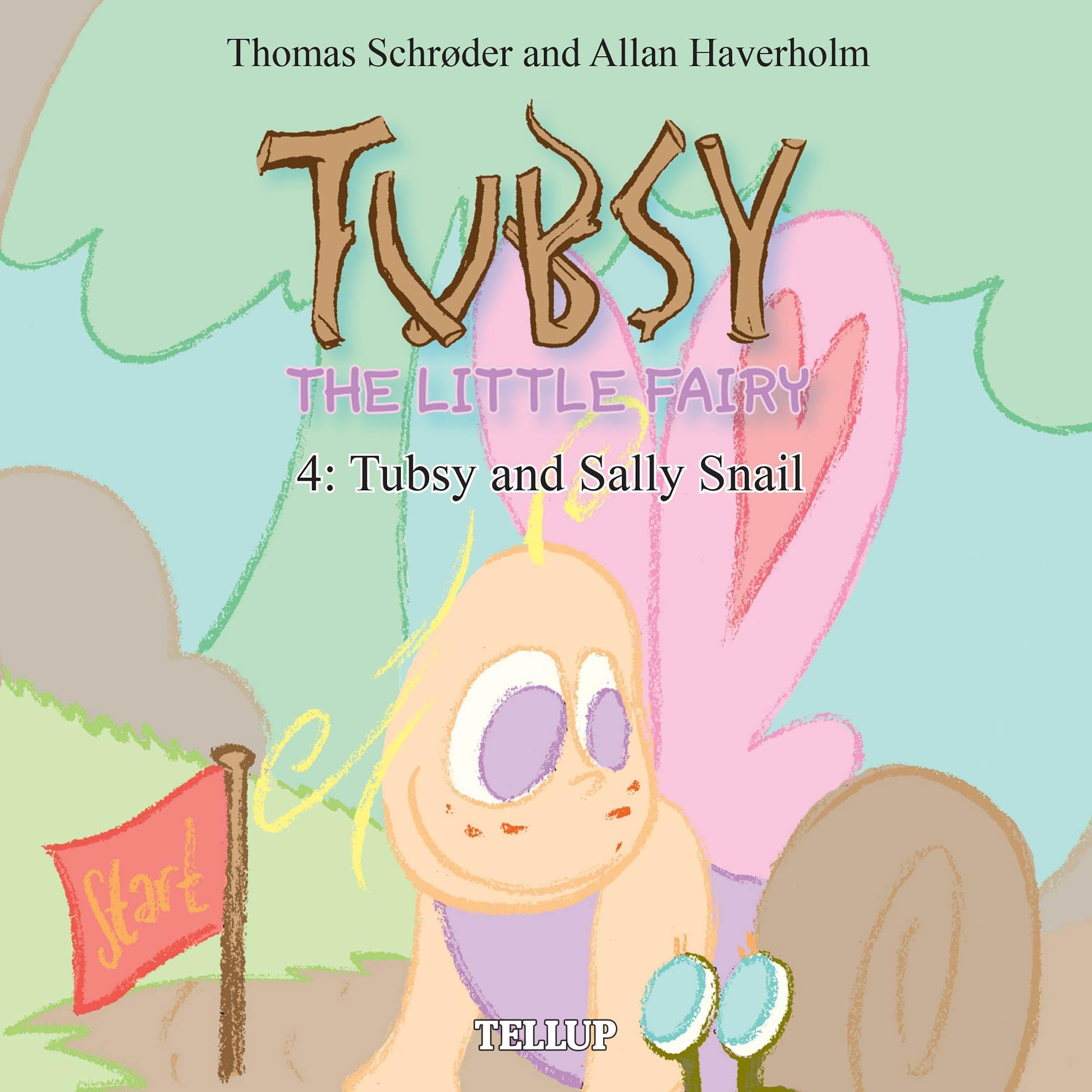 Cover art for Tubsy - the Little Fairy #4: Tubsy and Sally Snail