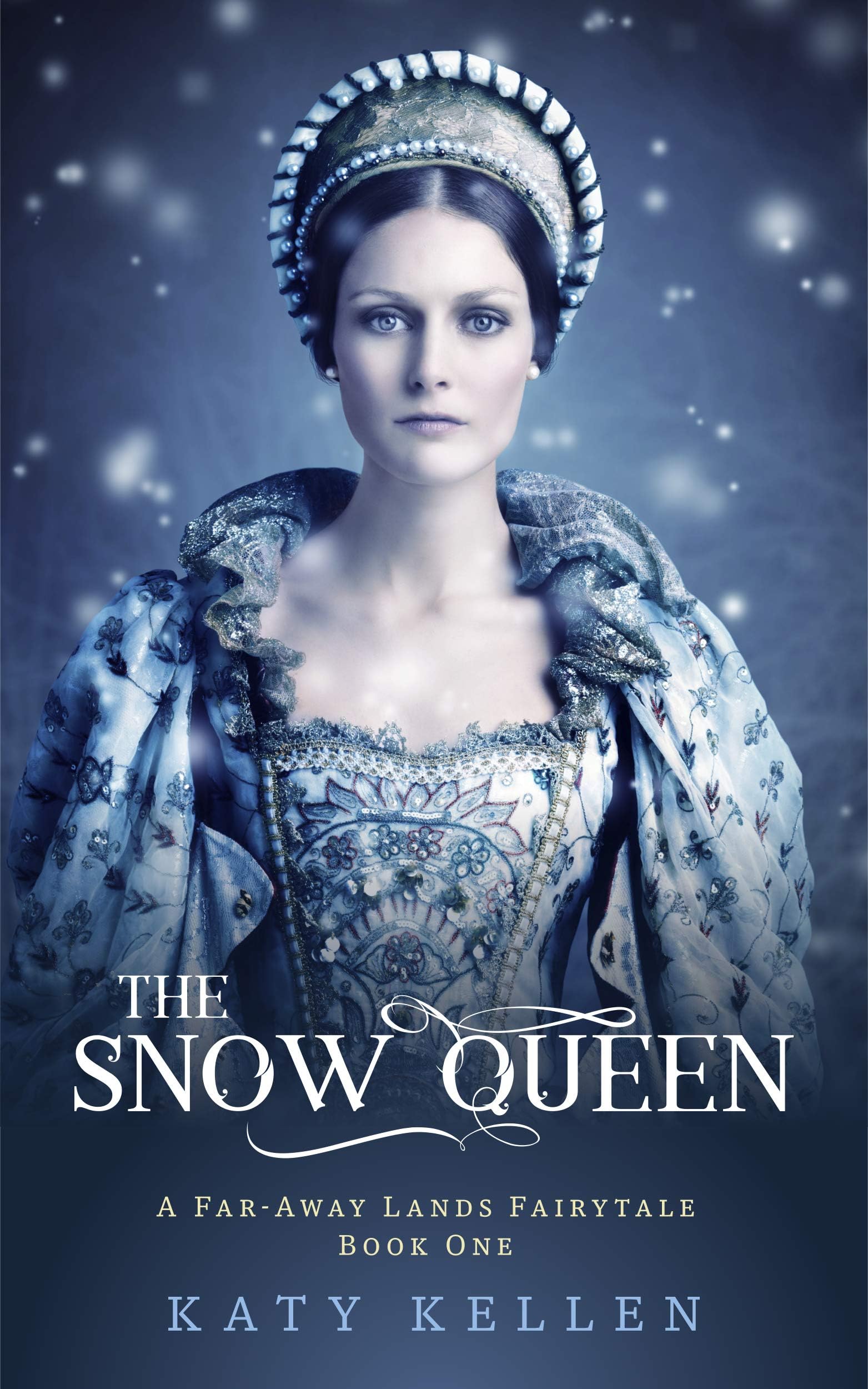 The Snow Queen: A Fairy Tale Retelling: Historic Fairytale Romance / Set in Lapland/Finland (A Far-Away Lands Fairytale Book 1) Kindle Edition