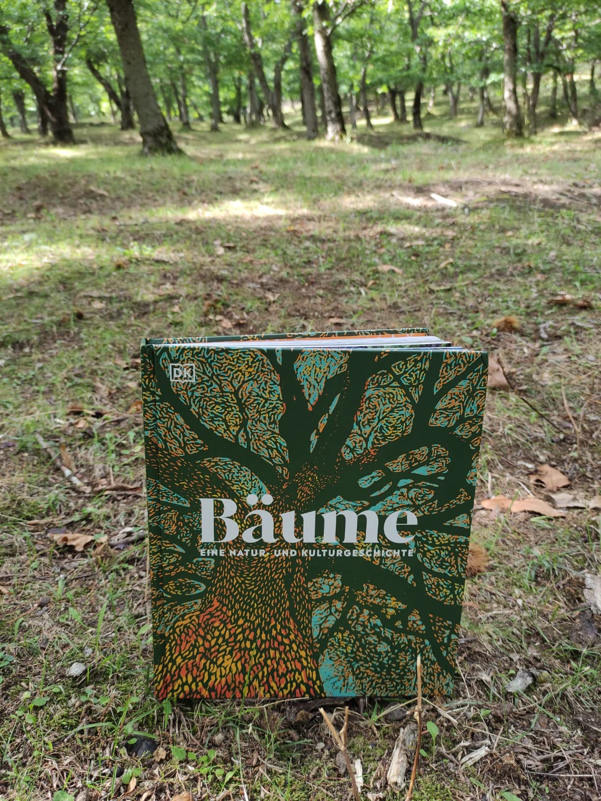 Bäume - Eine Natur- und Kulturgeschichte (DK Faszinierende Welt) : DK ...