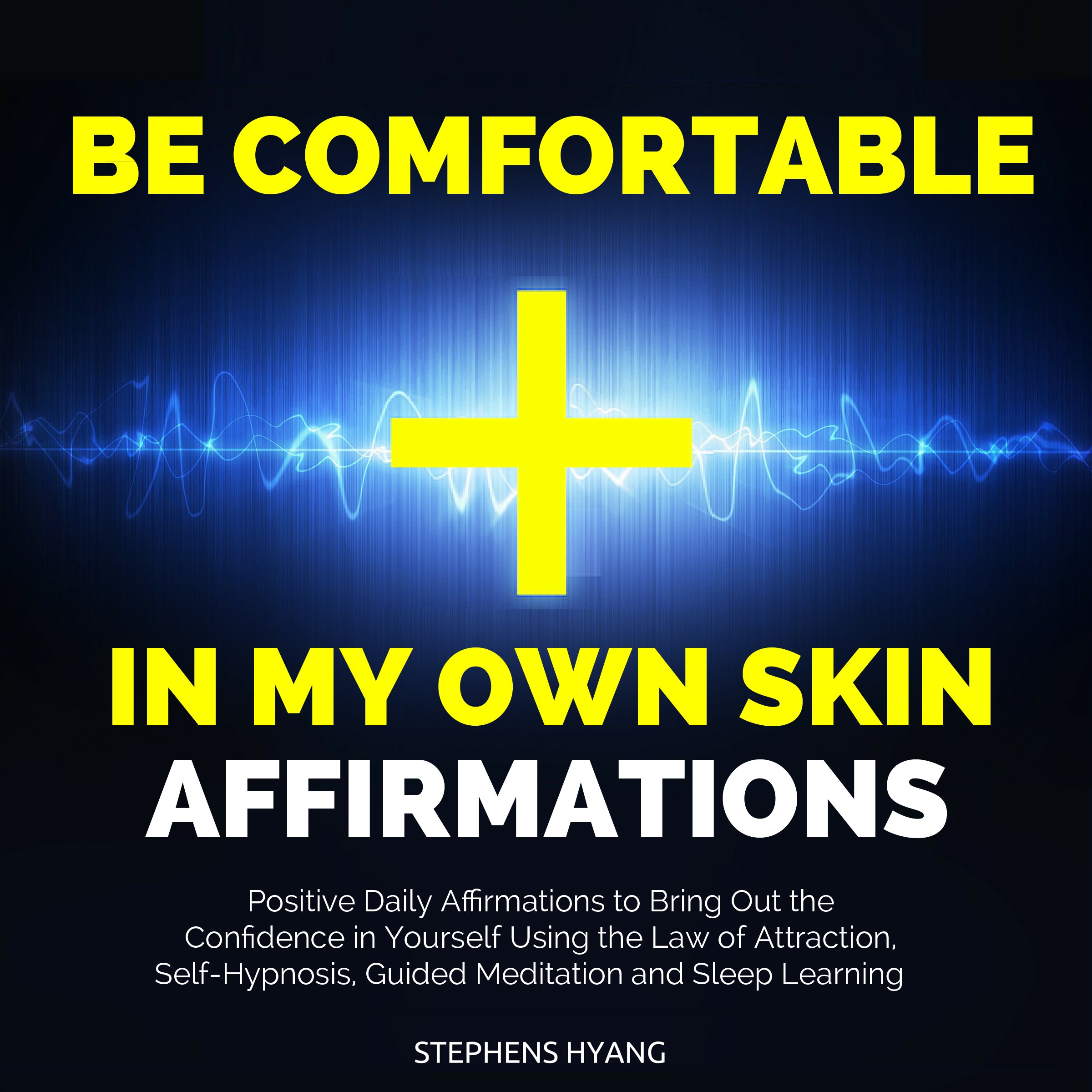 Cover art for Be Comfortable in My Own Skin Affirmations