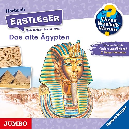 Das alte Ägypten: Wieso? Weshalb? Warum? Erstleser