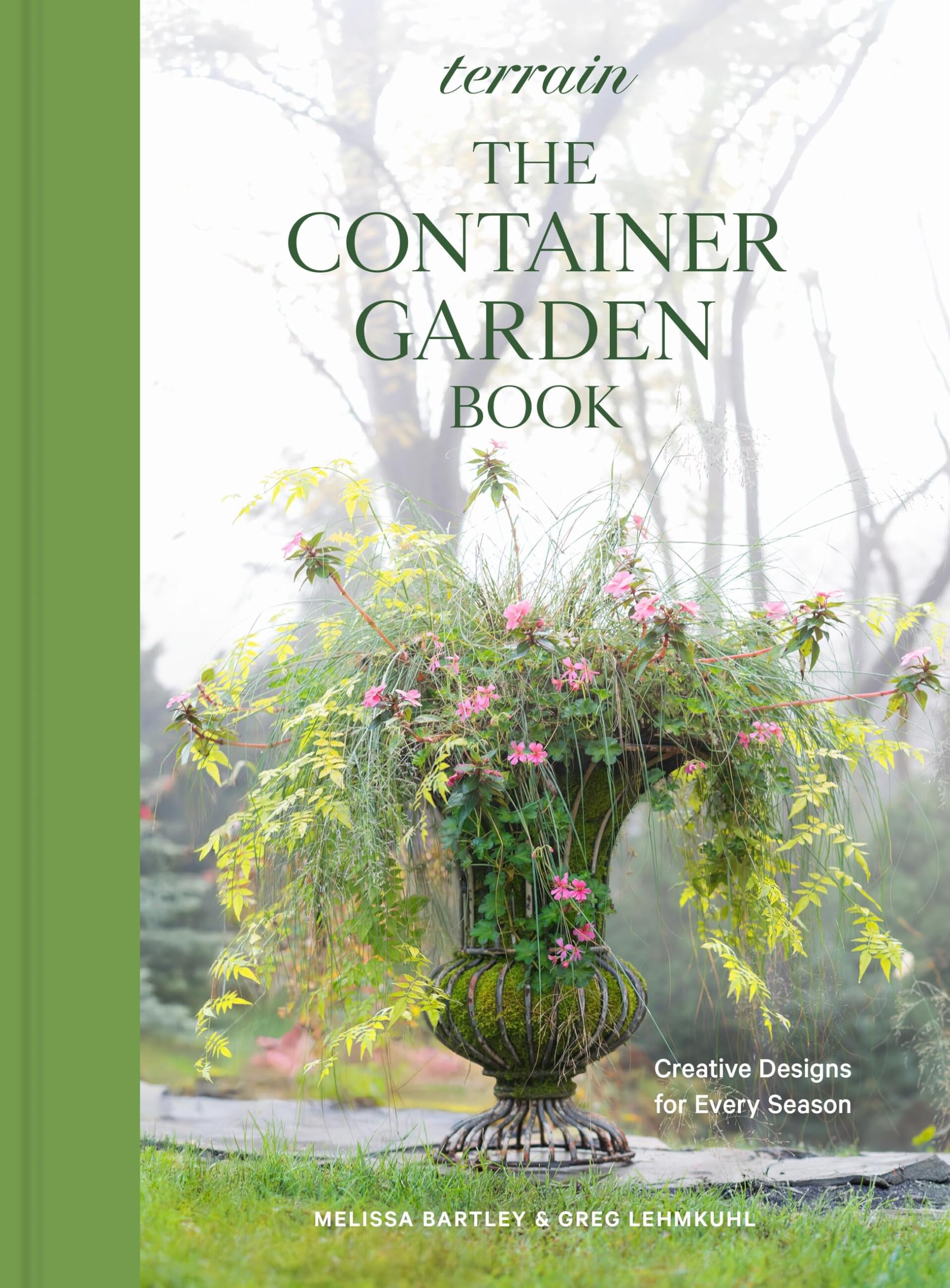 Terrain The Container Gardening Book