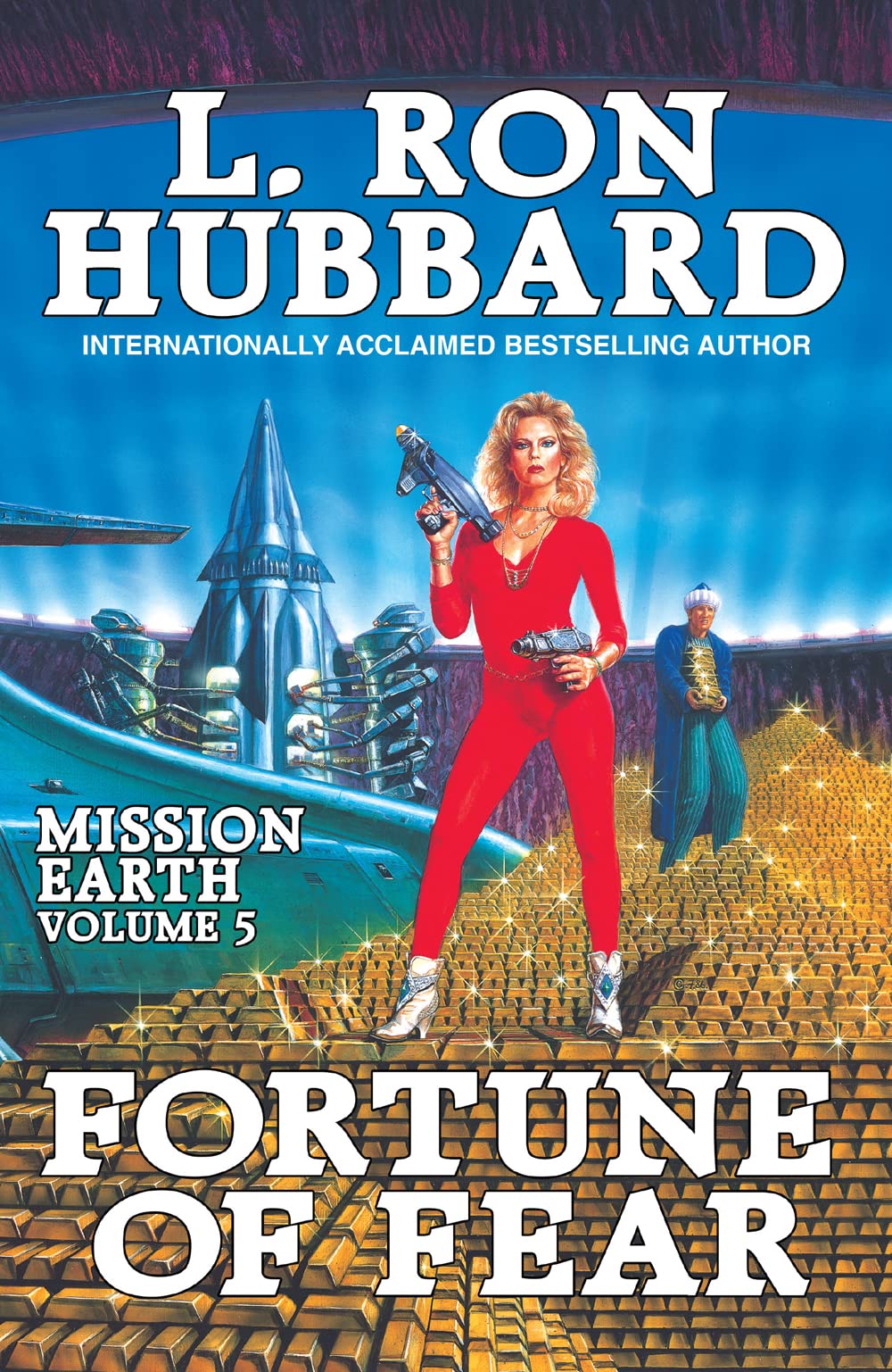 Fortune of Fear: Mission Earth Volume 5 (Mission Earth series)