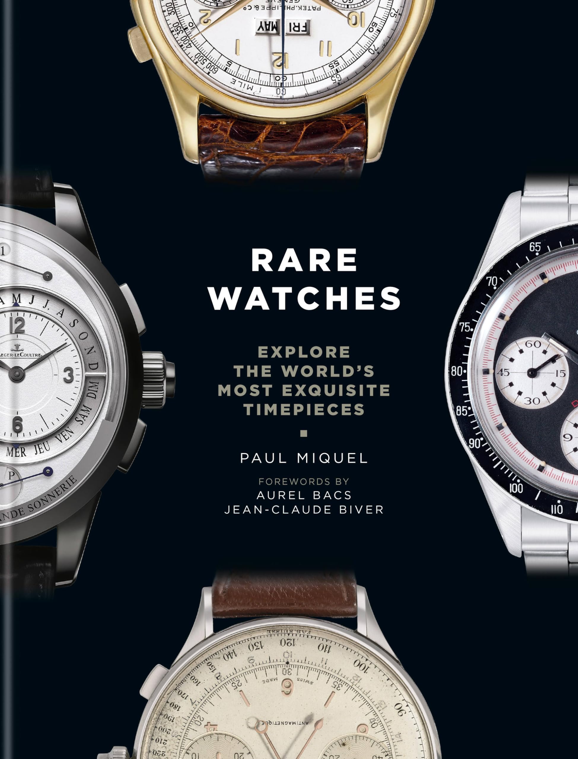 Rare Watches: Explore the World’s Most Exquisite Timepieces