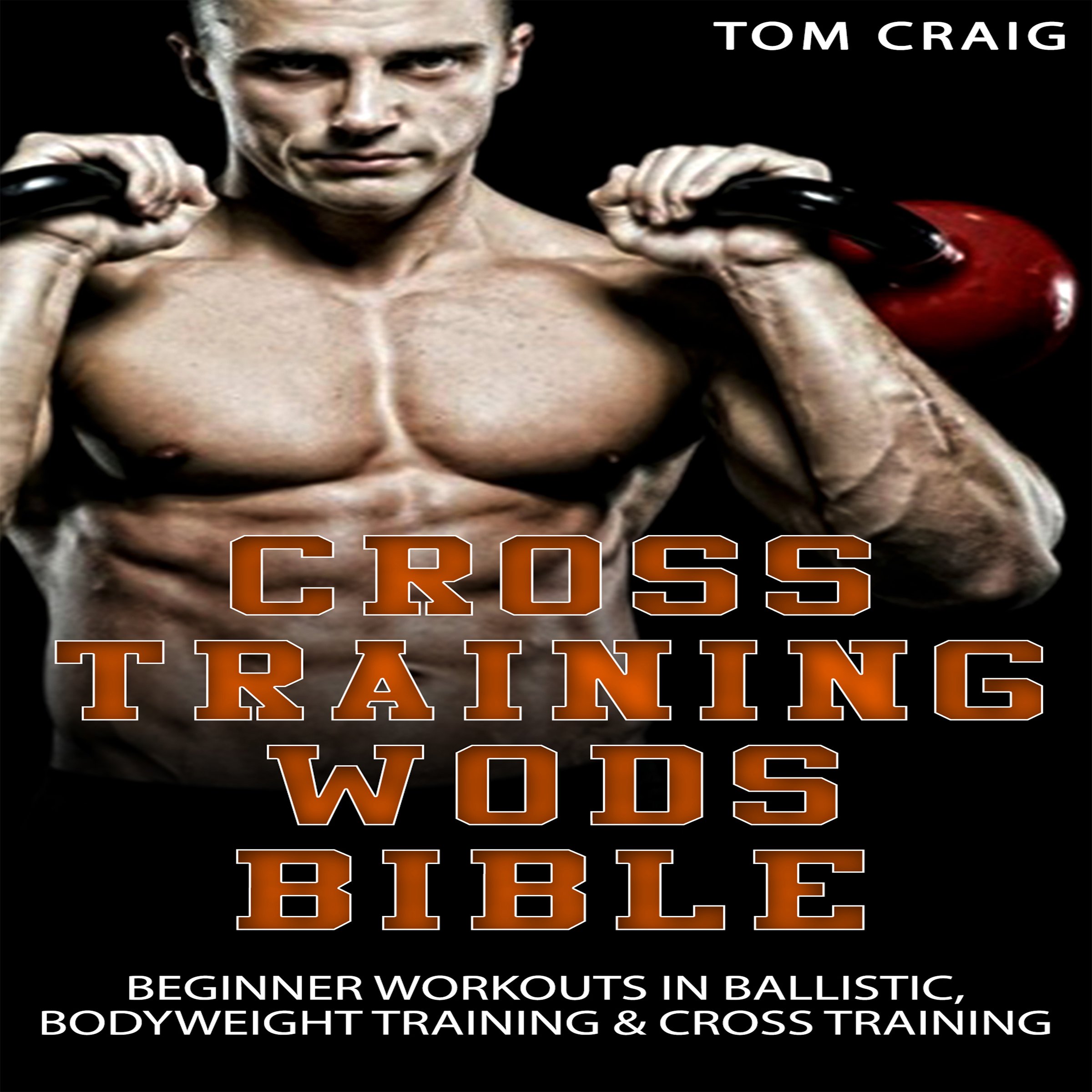 Cross Training Wod Bible