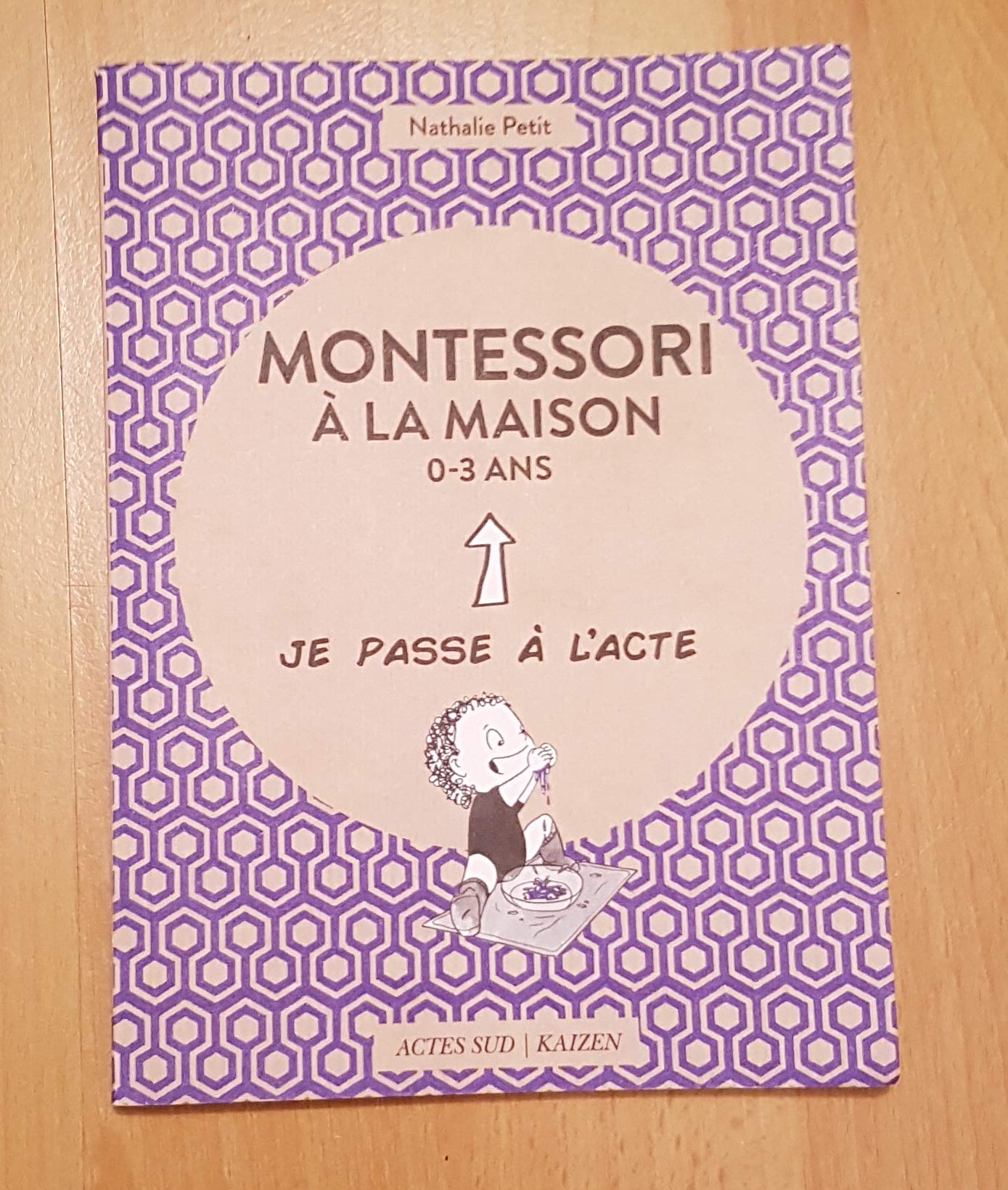 Montessori à la maison - 0-​3 ans