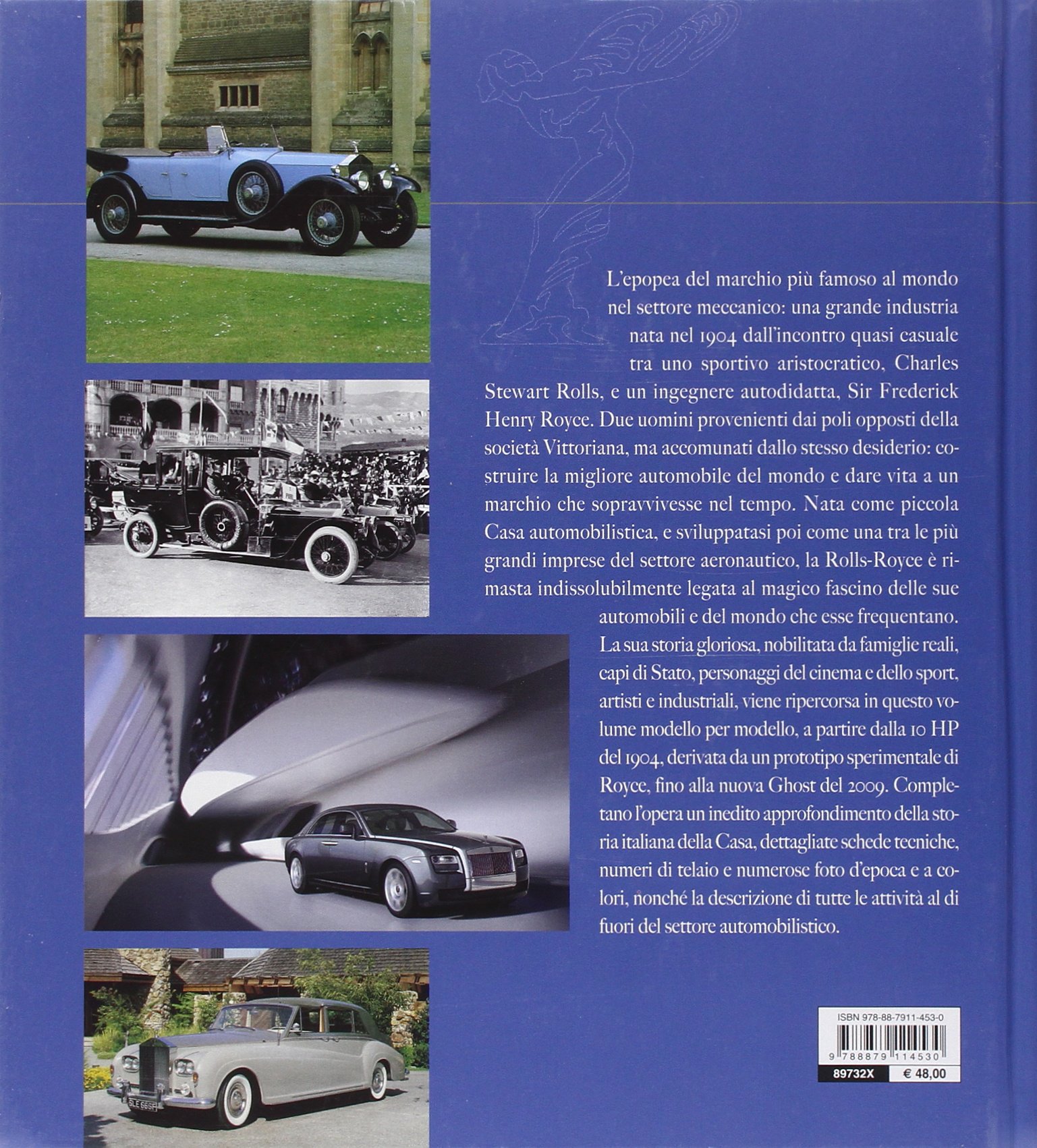 Rolls Royce. Storia, tecnica e modelli. Ediz. illustrata