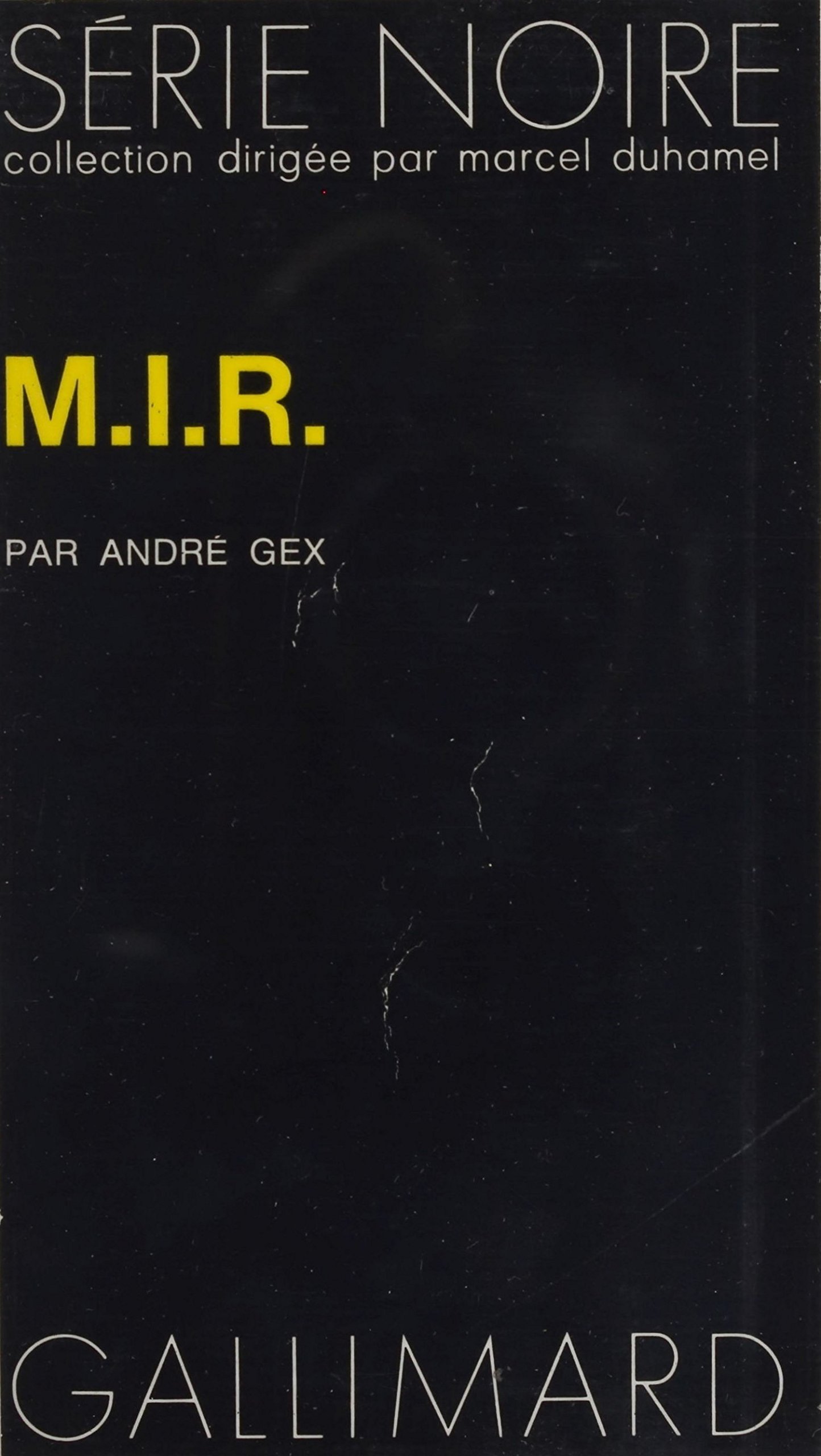 M.I.R. (Serie Noire) (French Edition)