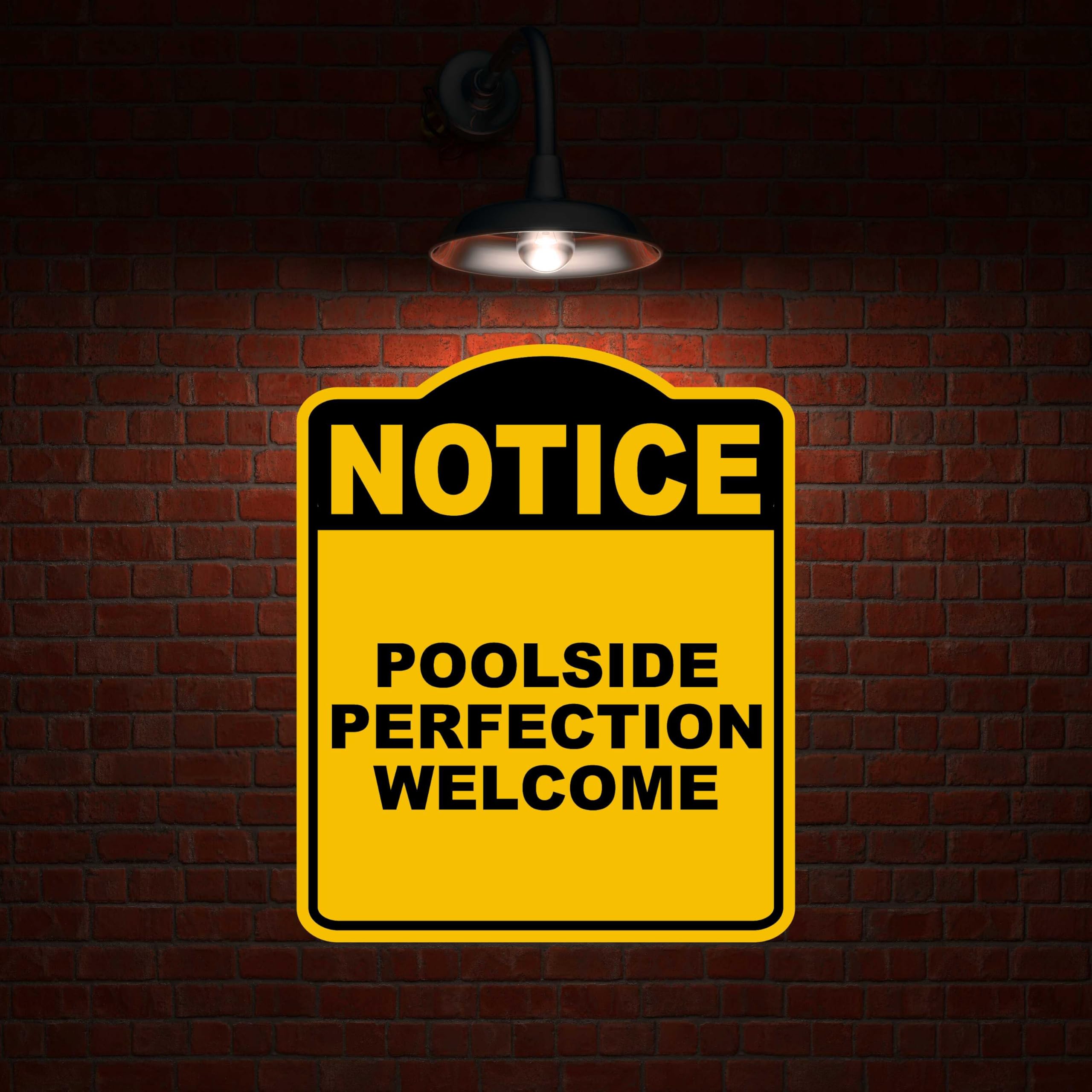 POOLSIDE PERFECTION WELCOME Notice Yellow Black Aluminum Composite Sign 20 x 24 inches
