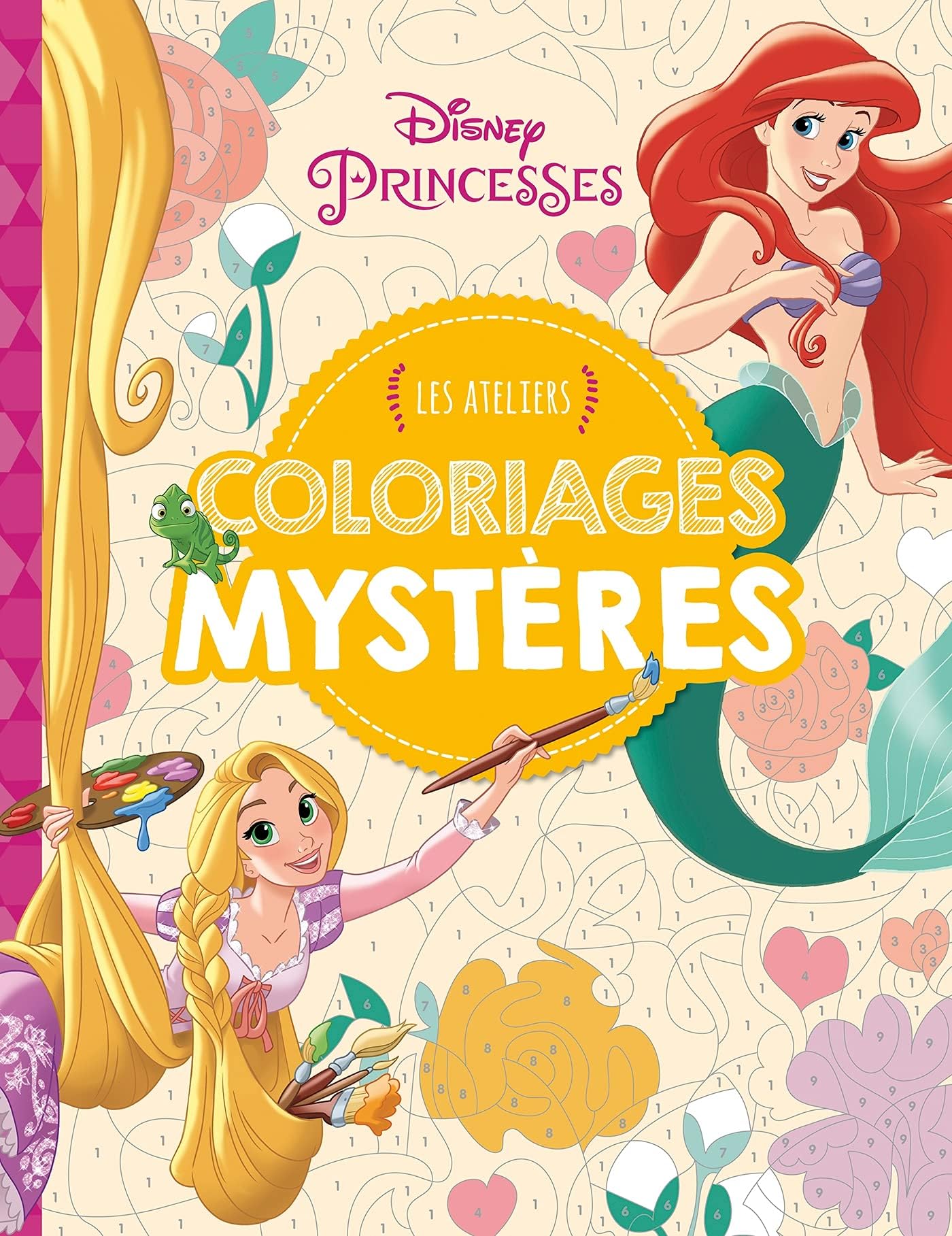 DISNEY PRINCESSES - Les Ateliers Disney - Coloriages mystères Paperback – Illustrated, 17 May 2017